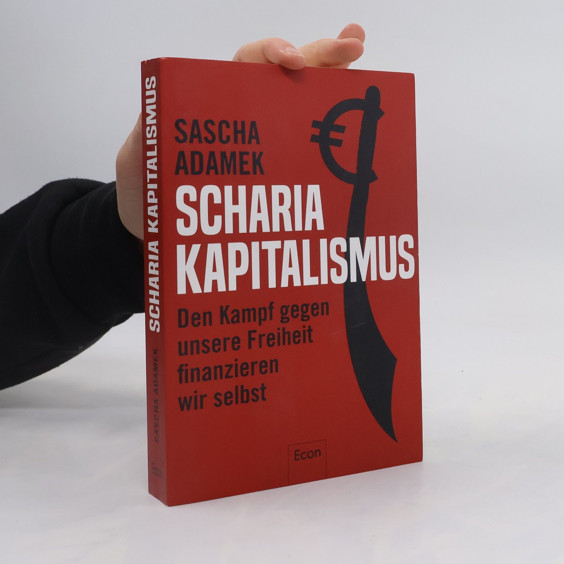 Sascha Adamek Scharia-Kapitalismus