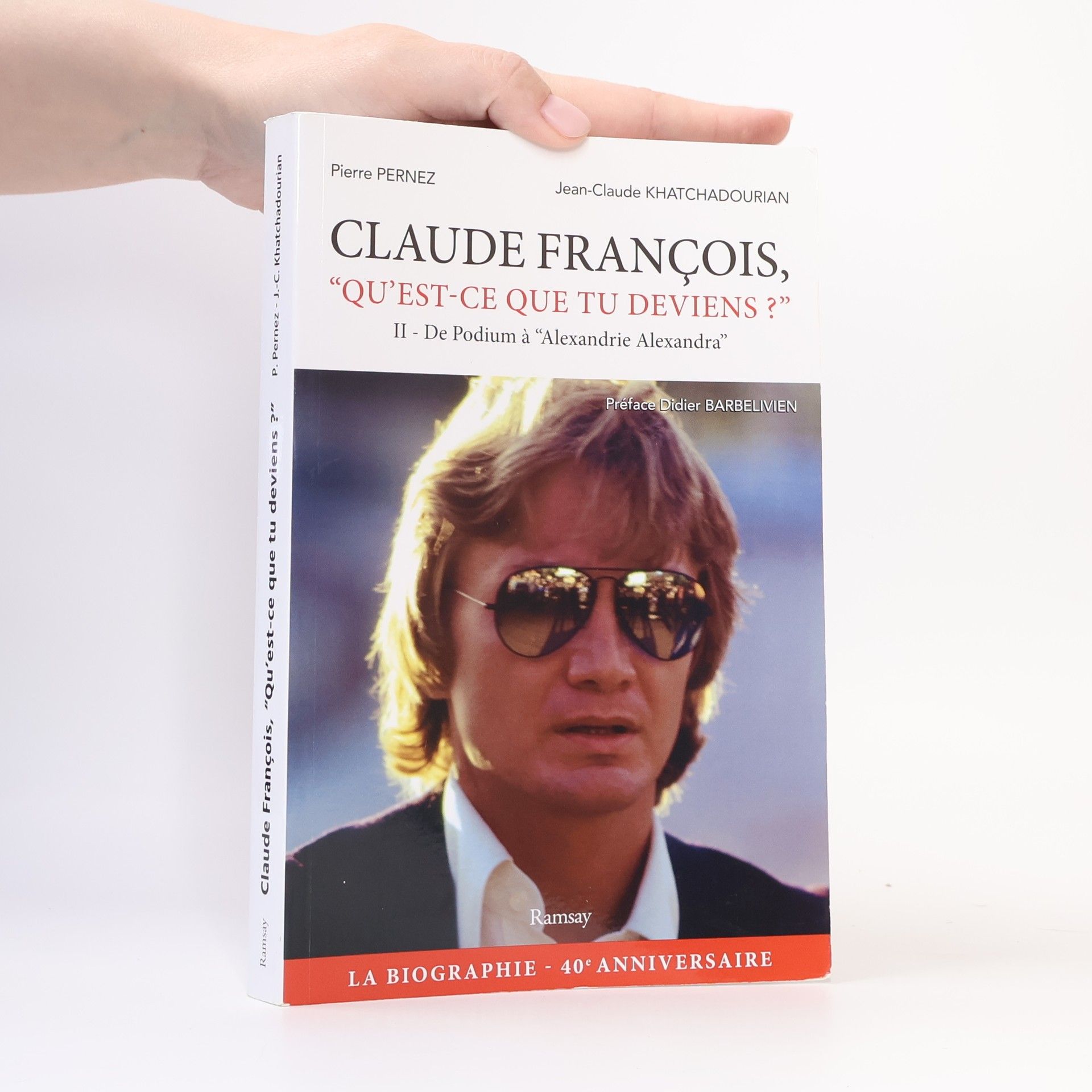 Pierre Pernez Claude François qu'est-ce que tu deviens ?