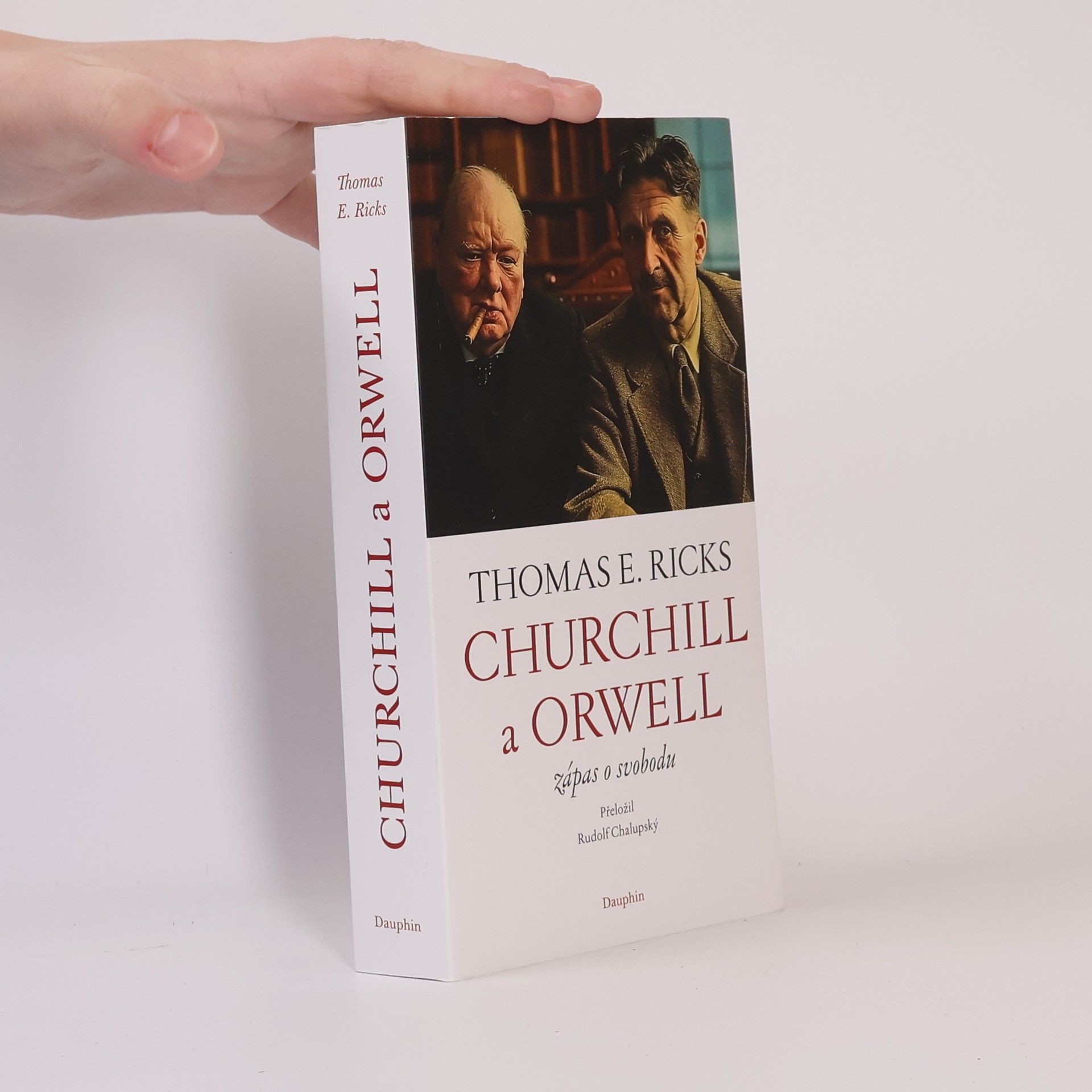 Churchill a Orwell: Zápas o svobodu