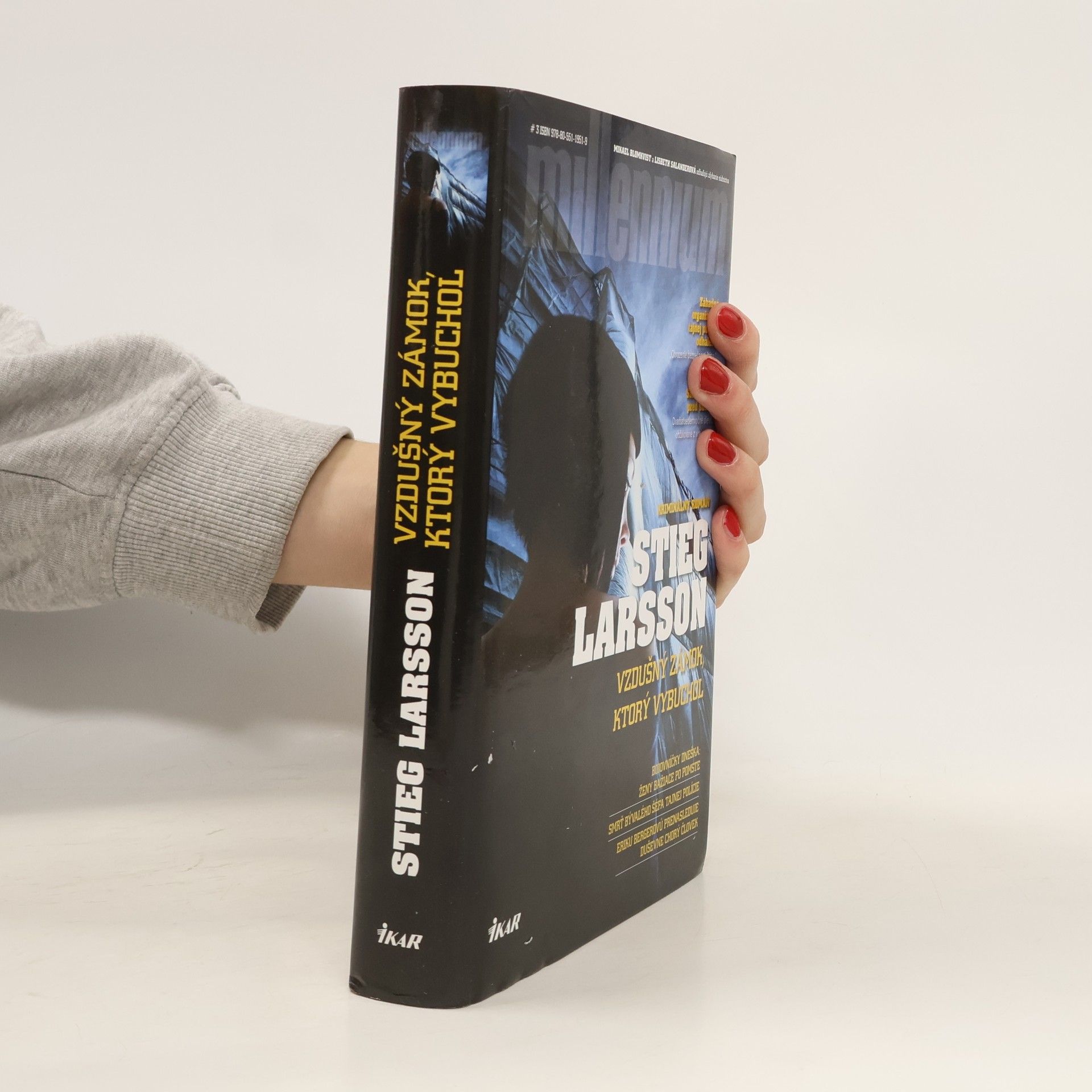 Stieg Larsson Vzdušný zámok, ktorý vybuchol