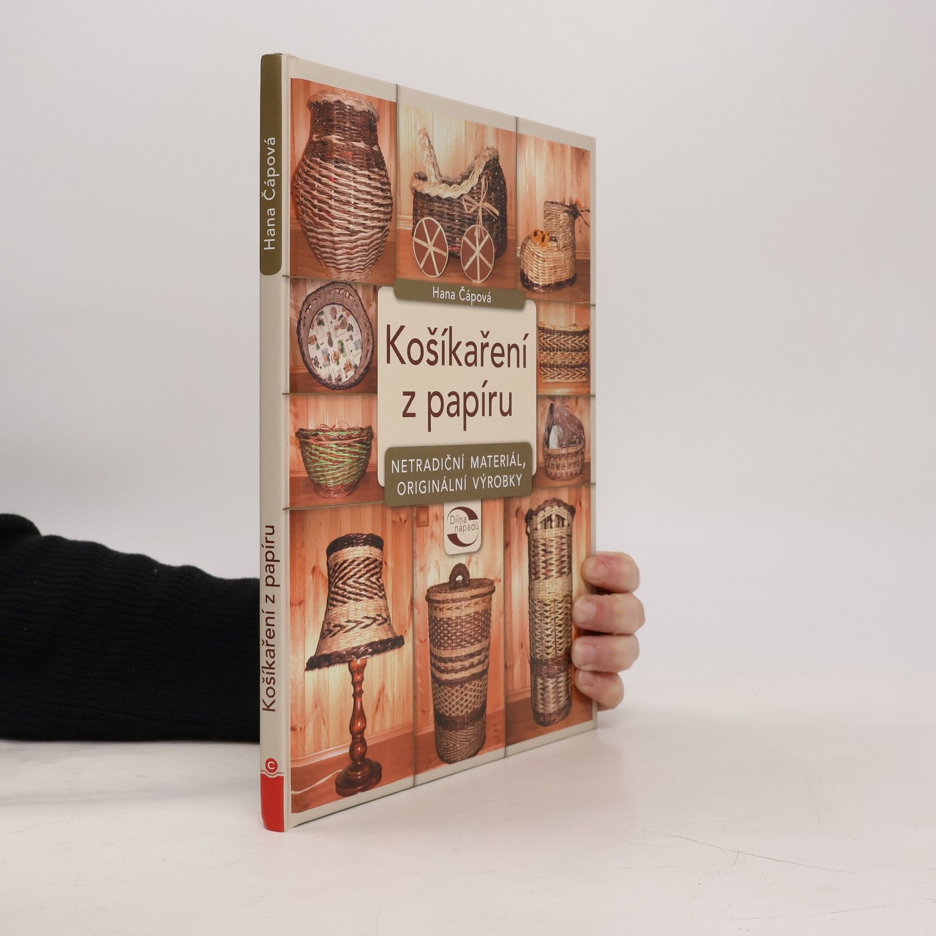 Košíkaření z papíru : netradiční materiál, originální výrobky