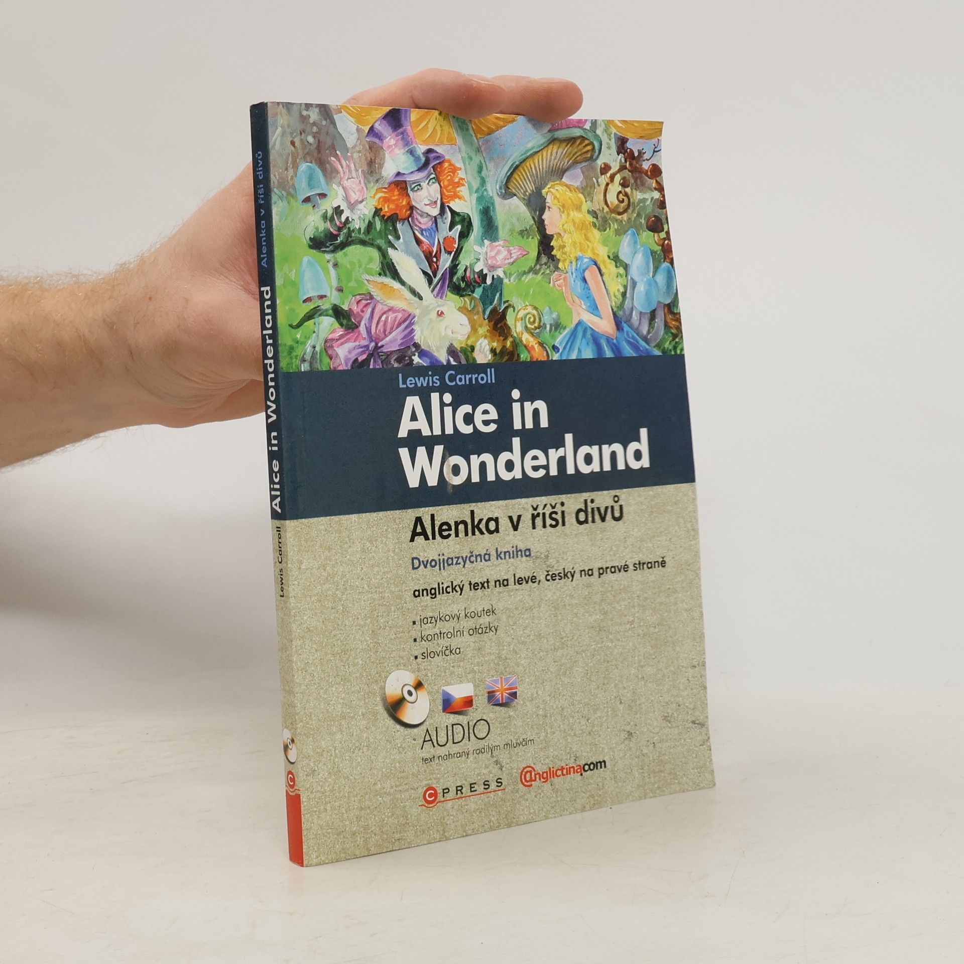 Lewis Carroll Alenka v říši divů / Alice in Wonderland