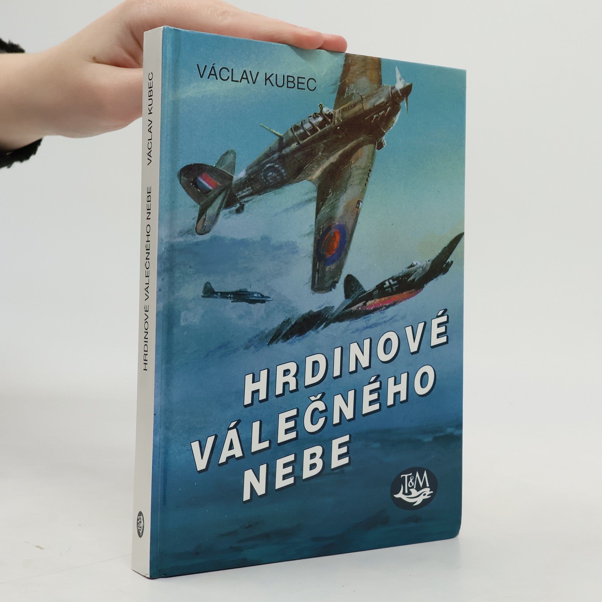 Václav Kubec Hrdinové válečného nebe