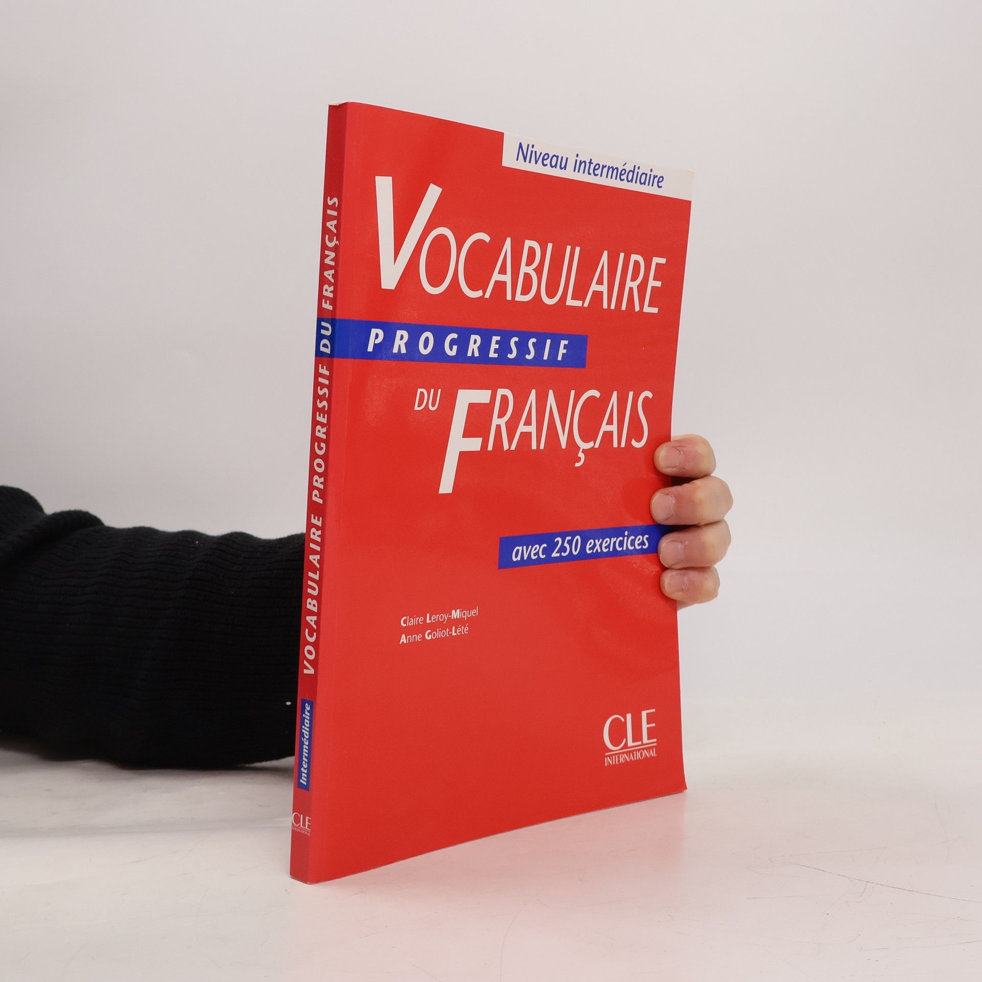 Vocabulaire progressif du français avec 250 exercices : [niveau intermédiaire]