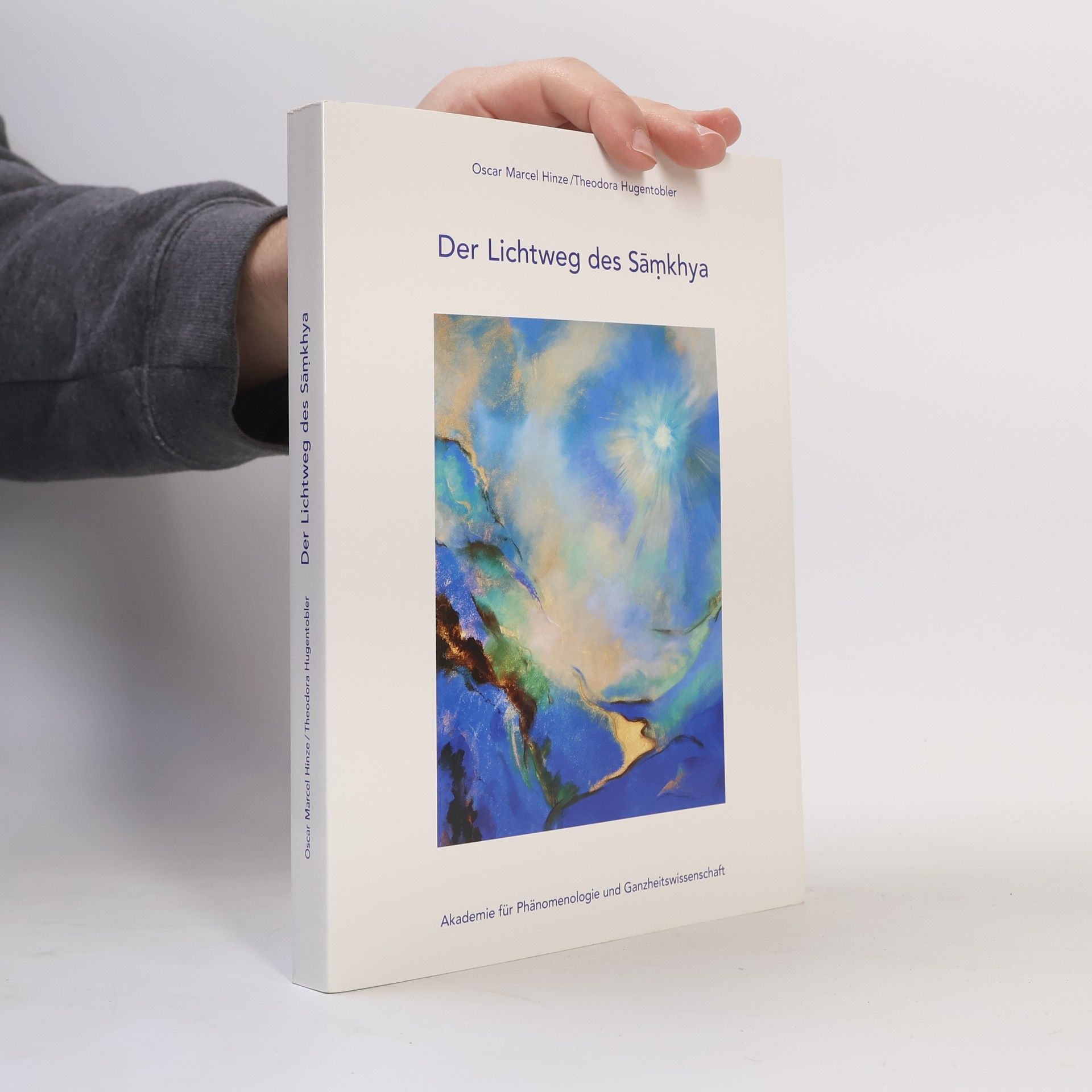 Oscar Marcel Hinze Der Lichtweg des Sāmkhya