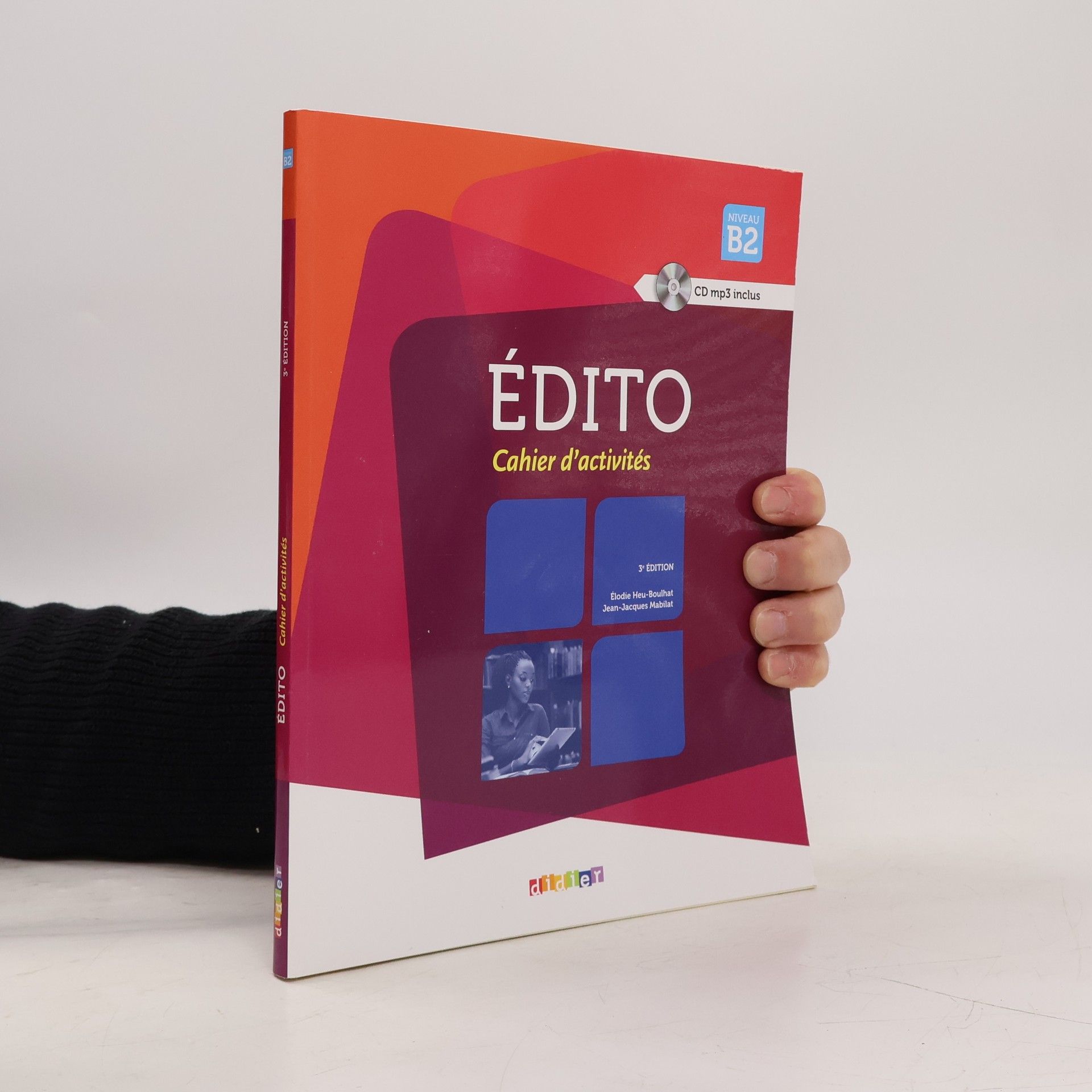 Various authors Édito. Cahier d'activités