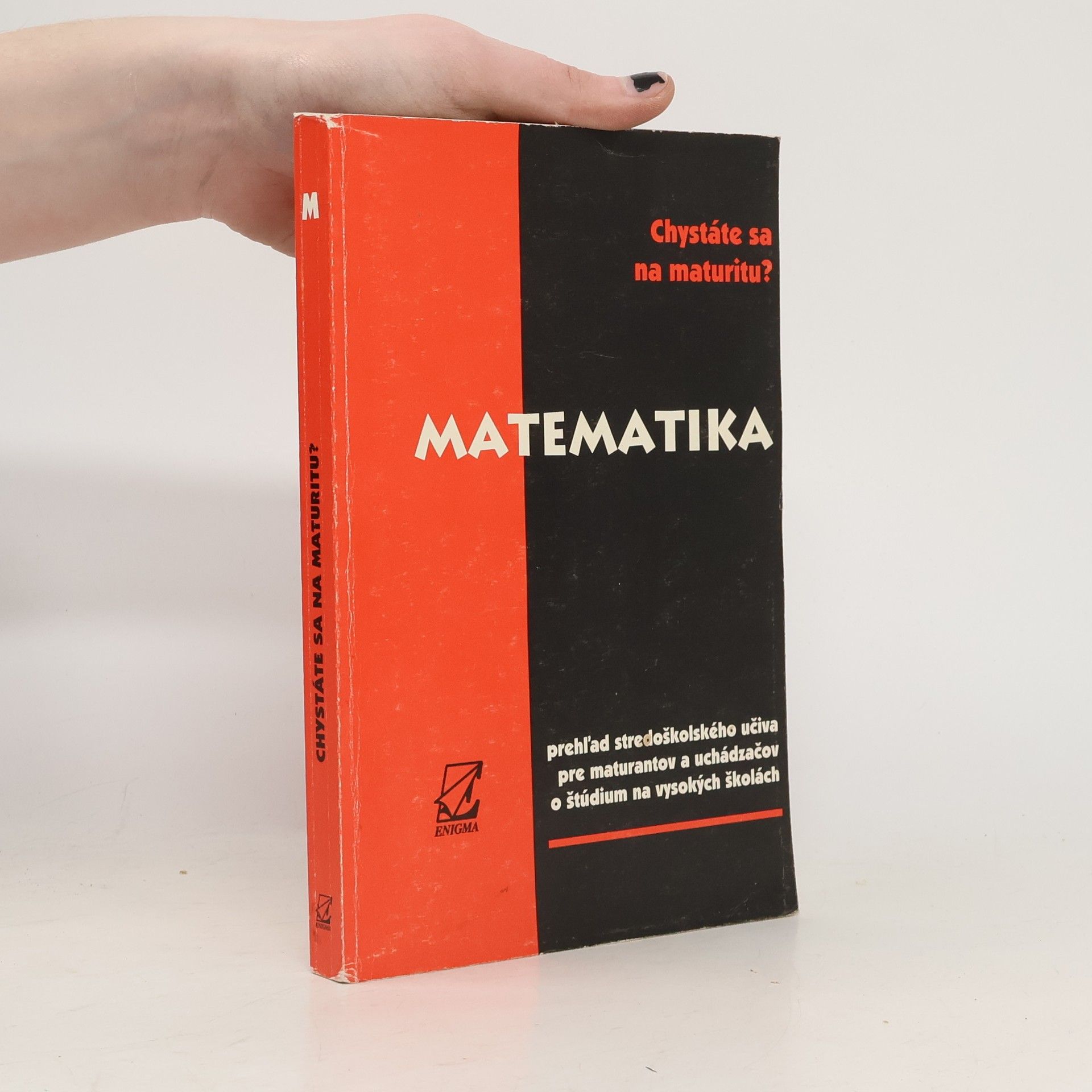 Marta Rácová Chystáte sa na maturitu? - Matematika