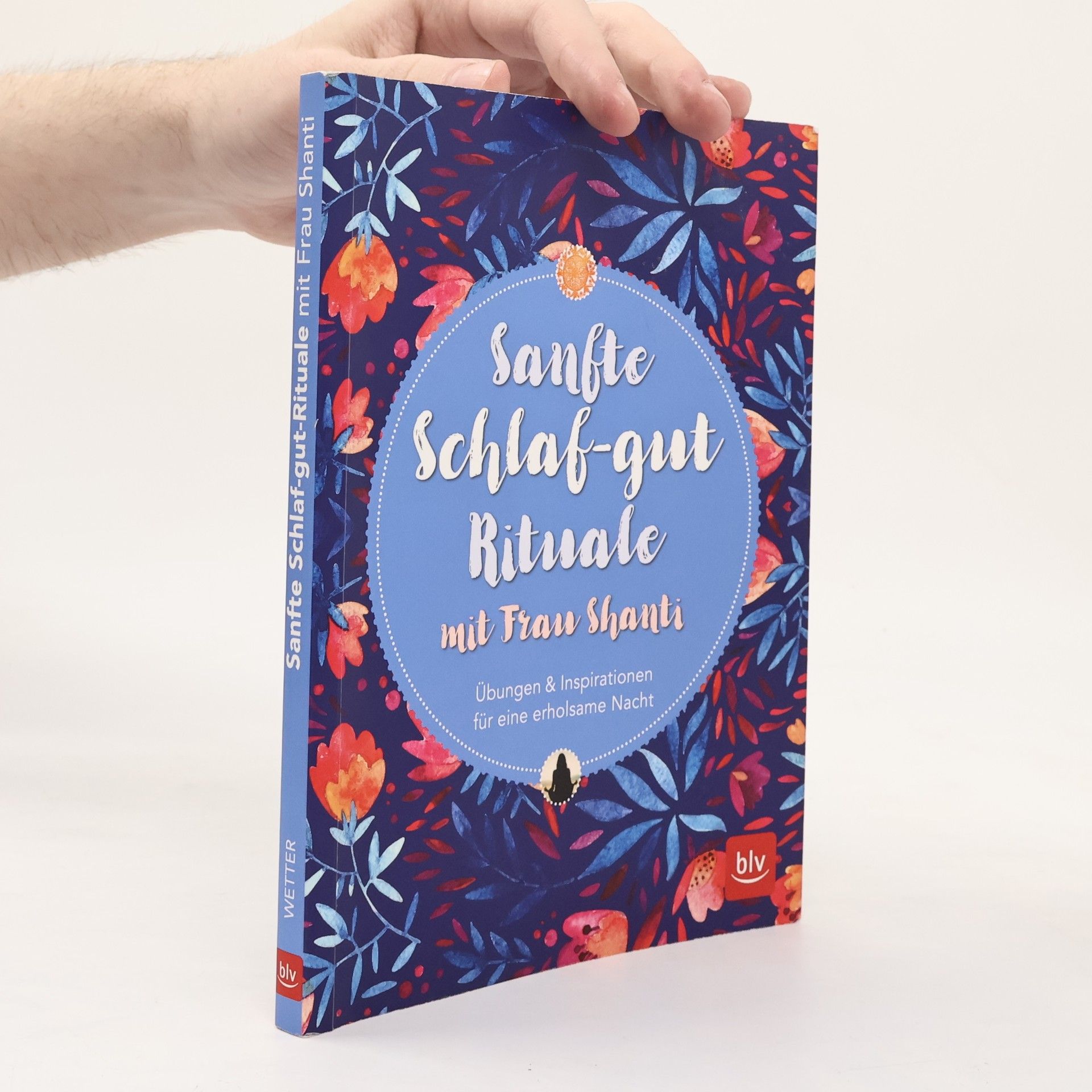 Shanti Sanfte Schlaf-gut-Rituale mit Frau Shanti
