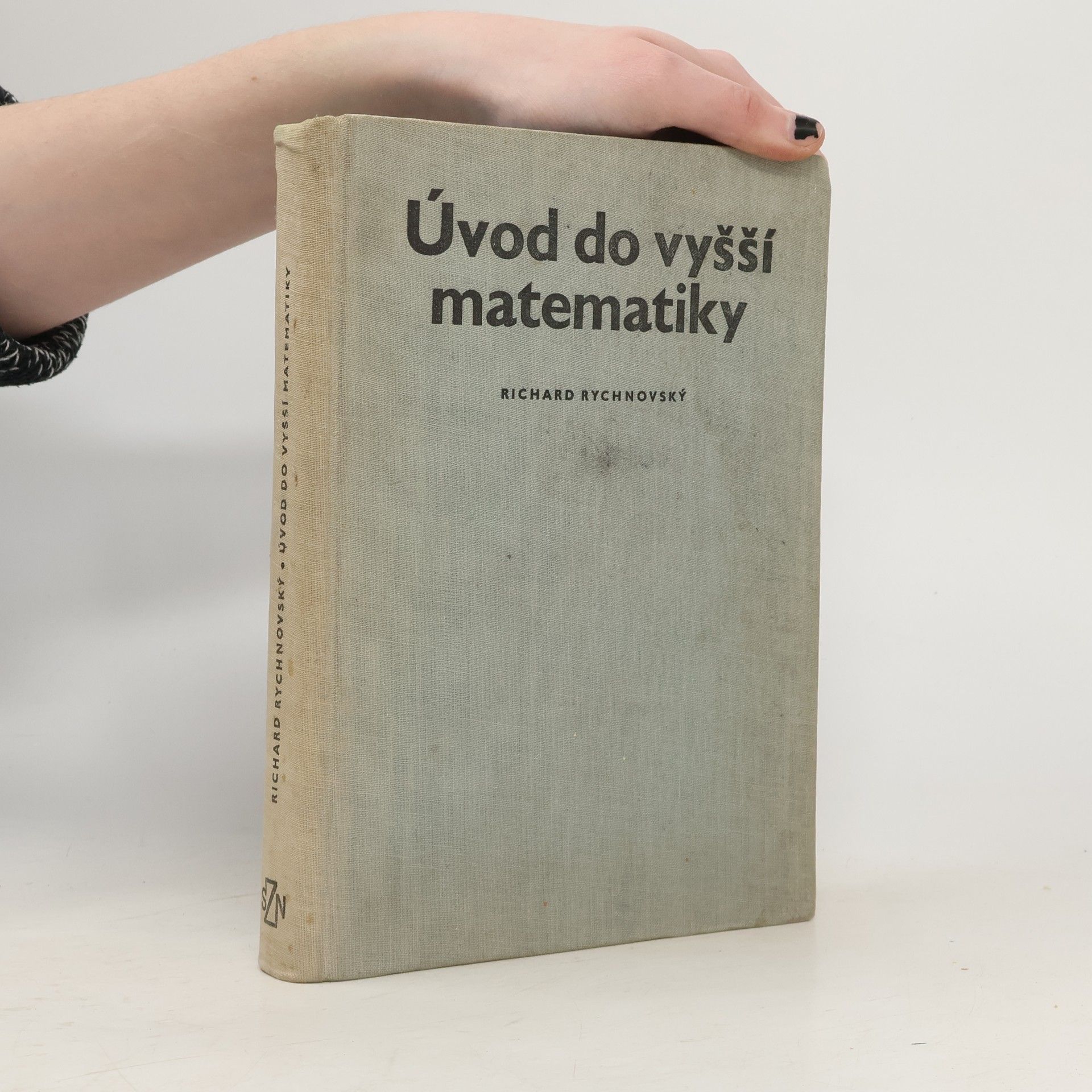 Richard Rychnovský Úvod do vyšší matematiky