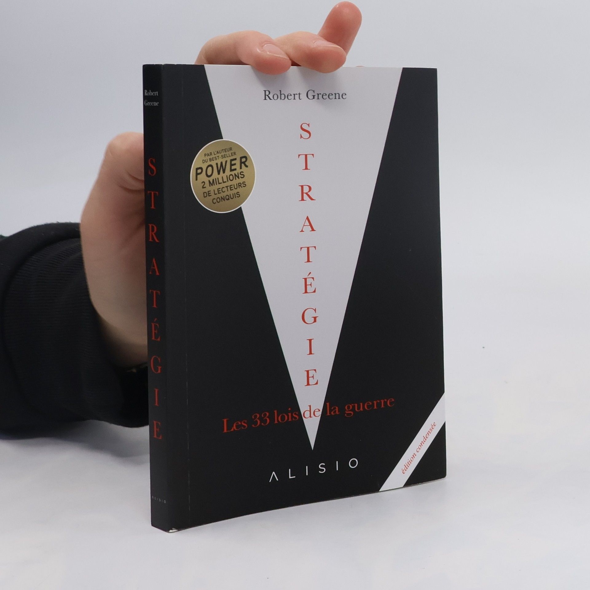 Robert Greene Stratégie, les 33 lois de la guerre