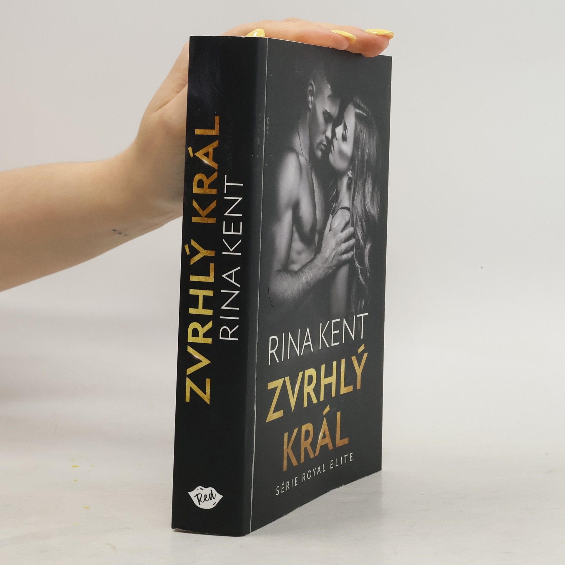 Rina Kent Zvrhlý král