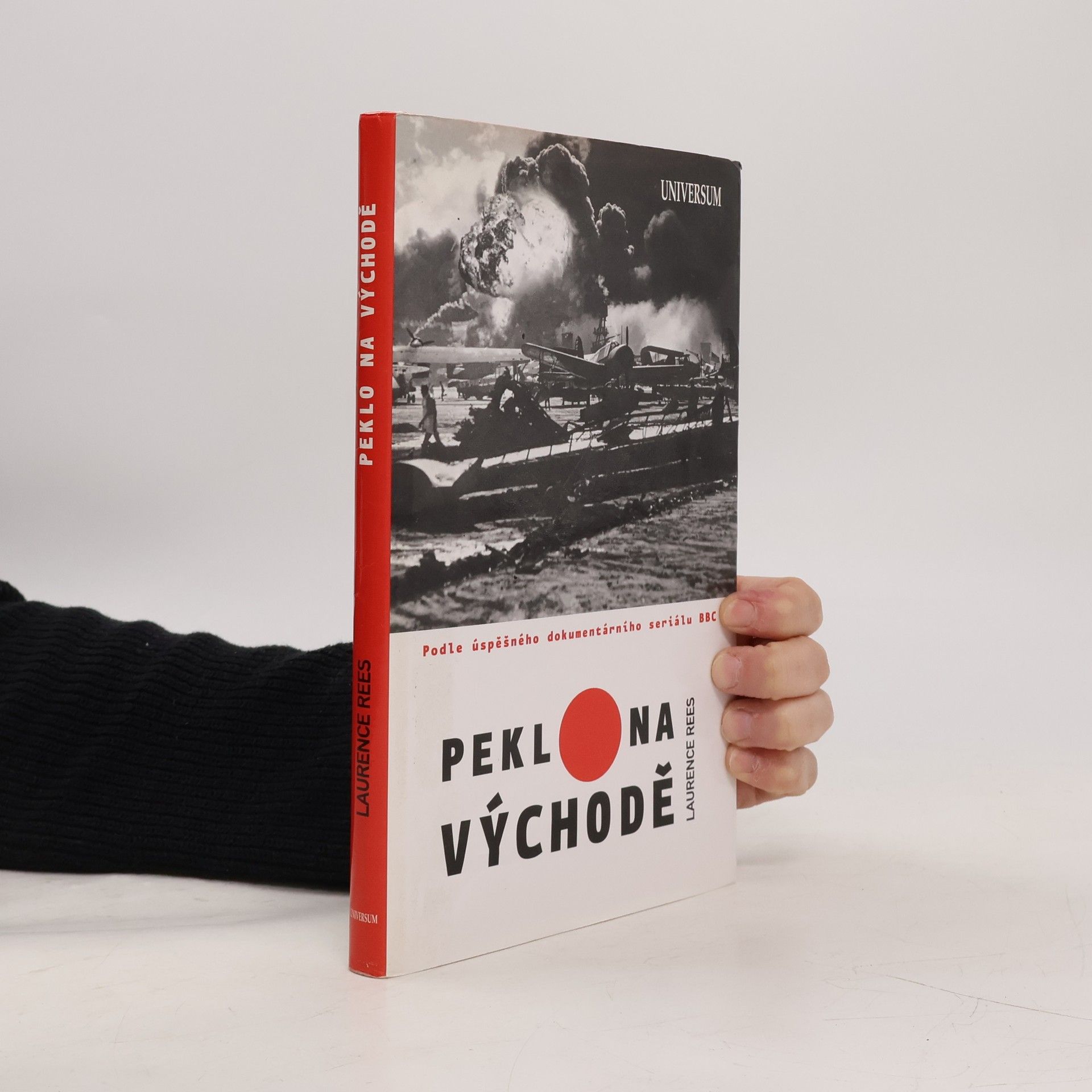 Laurence Rees Peklo na Východě