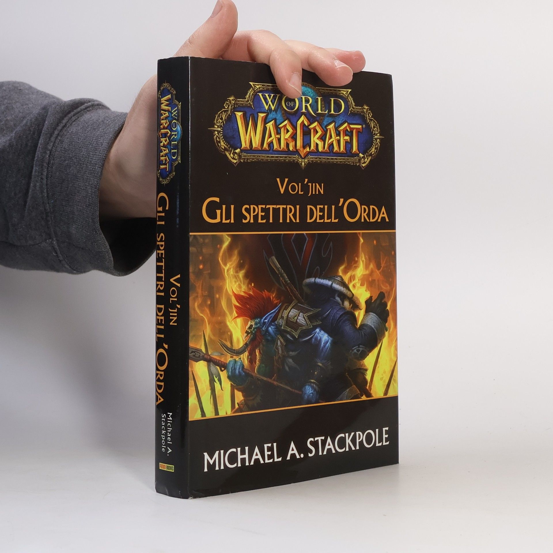 Michael A. Stackpole Vol'jin. Gli spettri dell'Orda. World of Warcraft