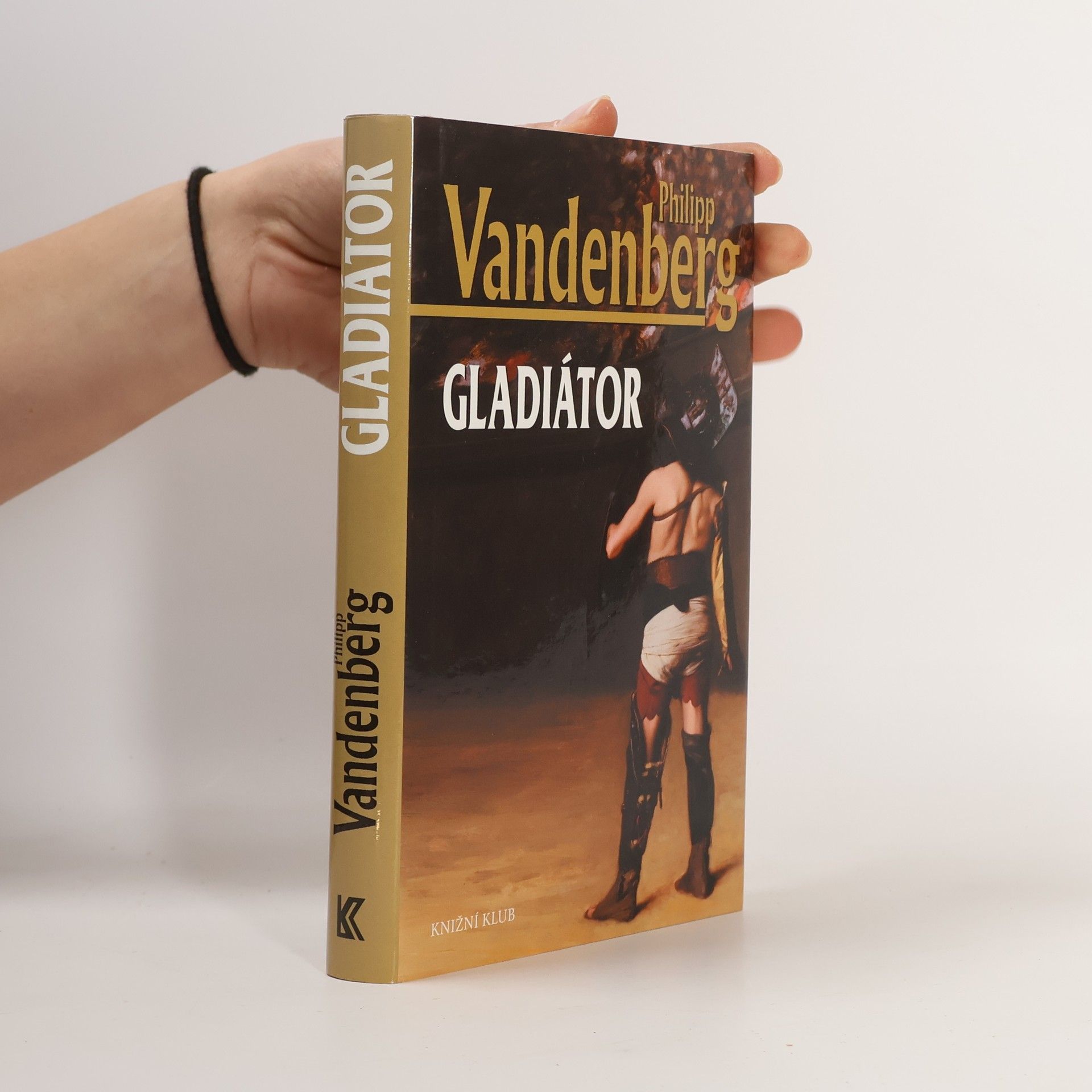 Philipp Vandenberg Gladiátor