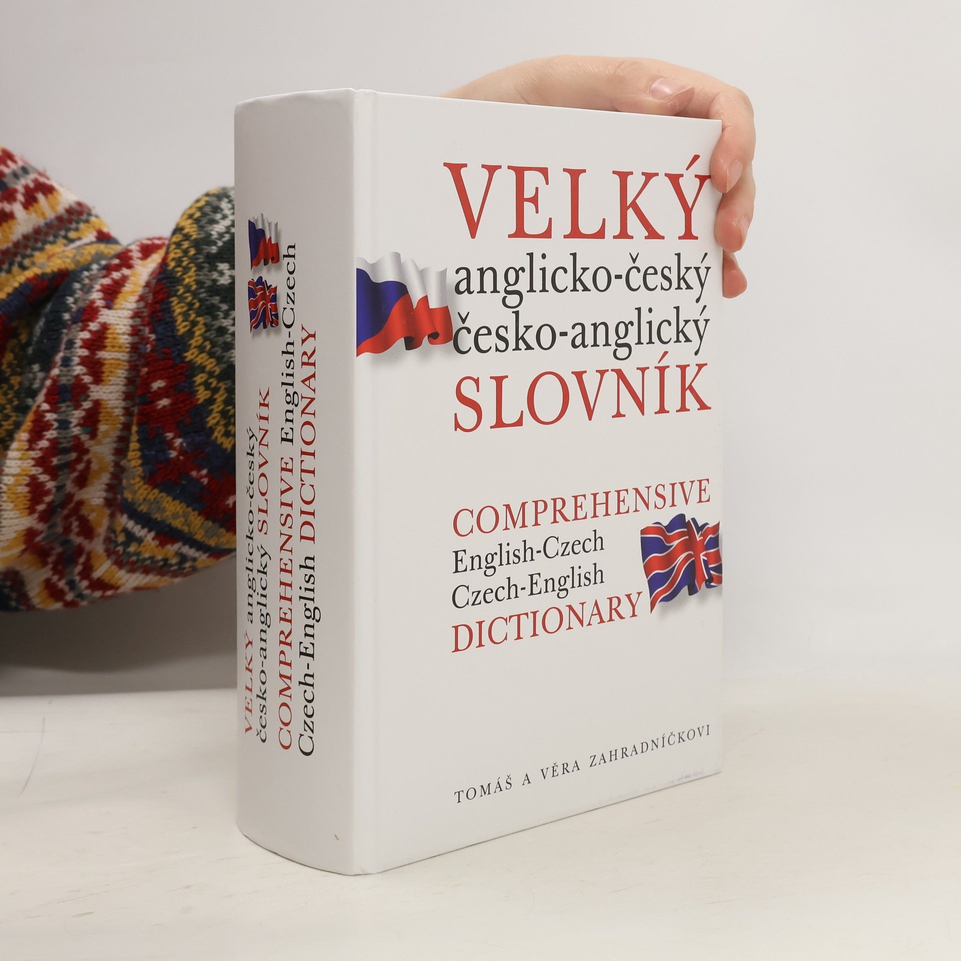 Tomáš Zahradníček Velký anglicko-český, česko-anglický slovník. Comprehensive English-Czech, Czech-English Dictionary