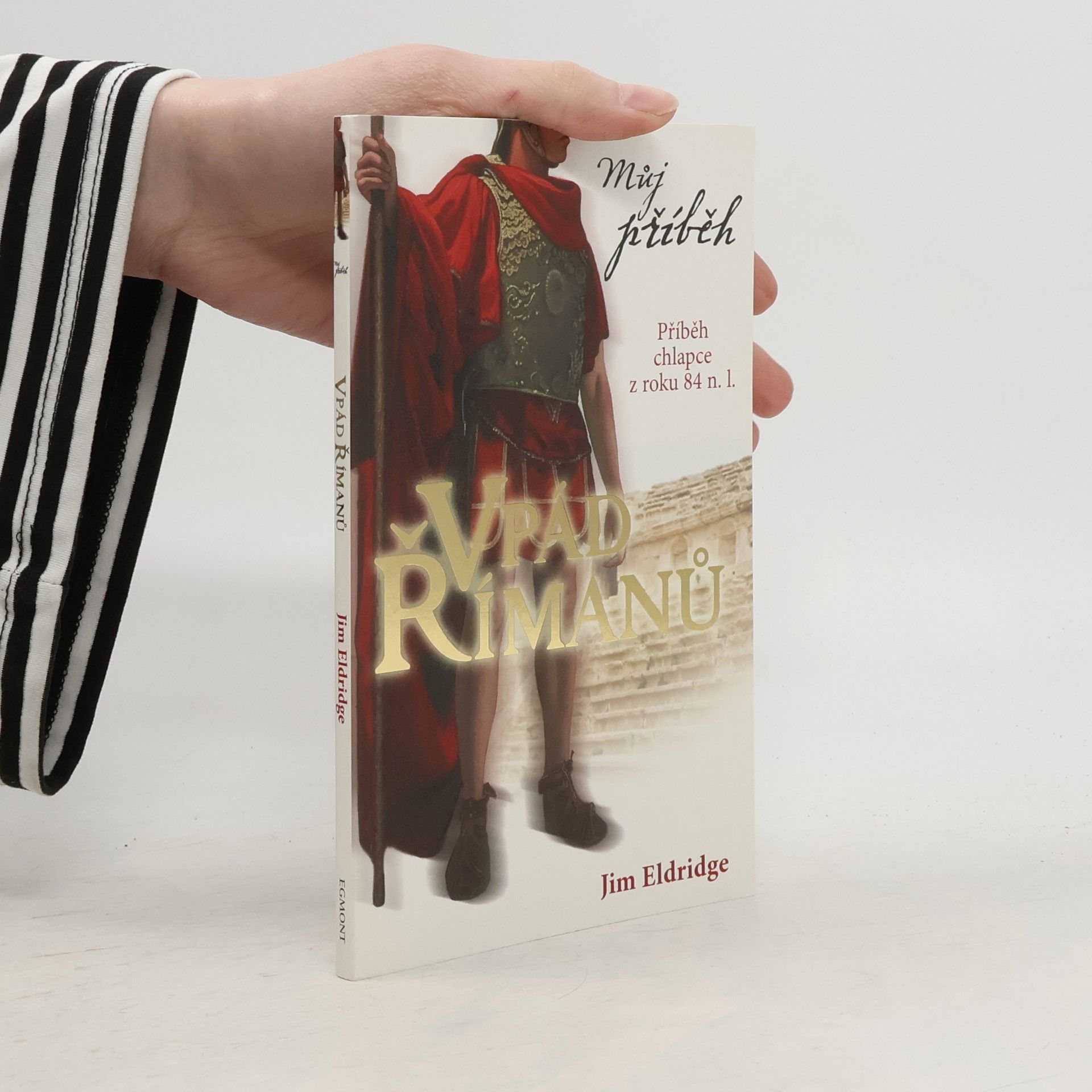 Jim Eldridge Vpád Římanů