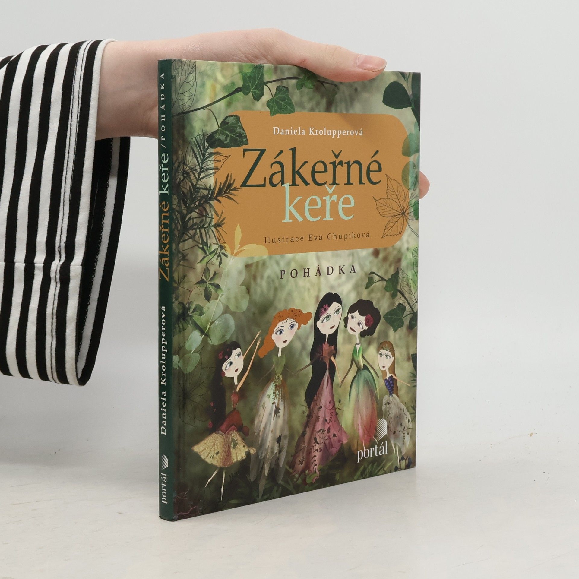 Daniela Krolupperová Zákeřné keře: Pohádka