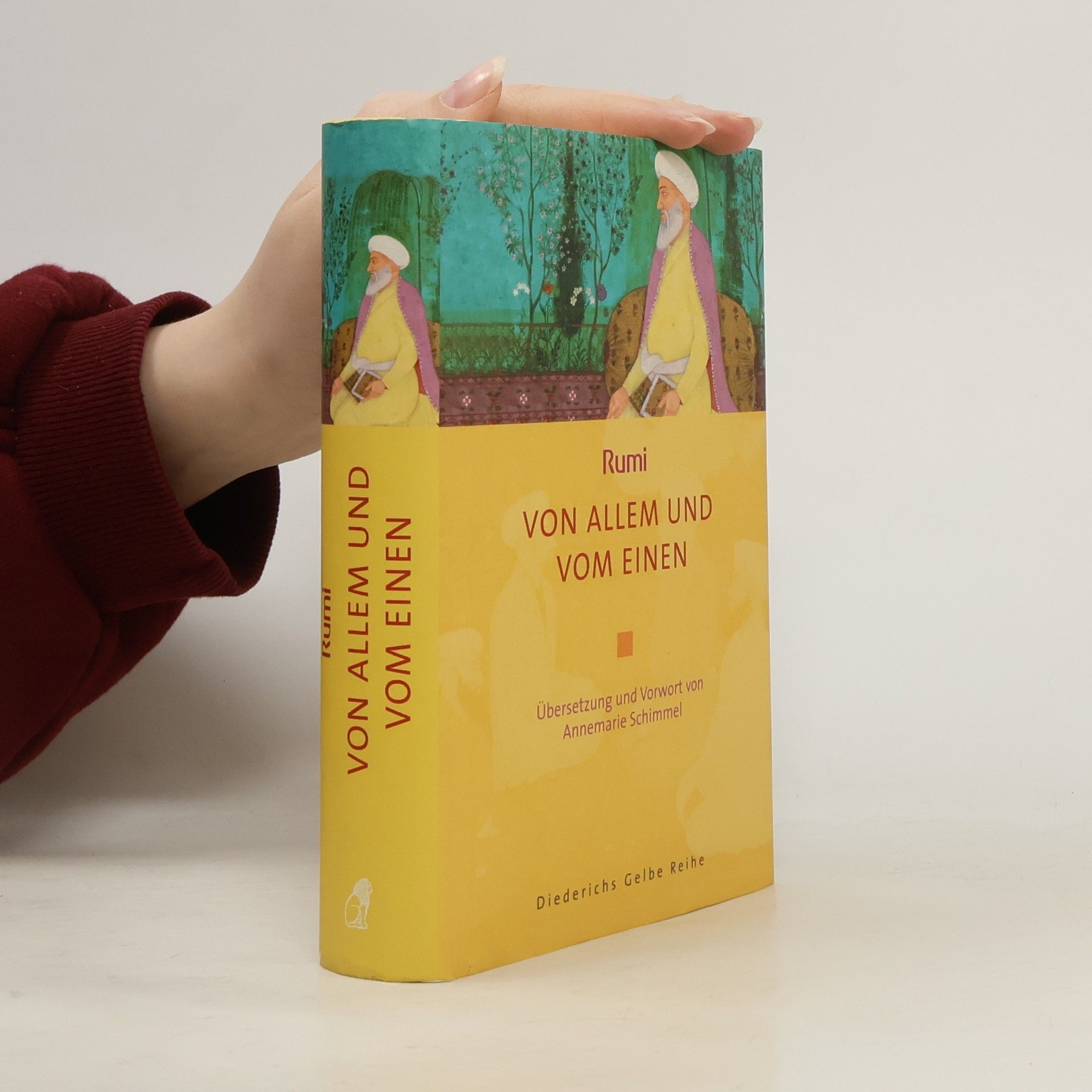 Dschalaloddin Rumi Von Allem und vom Einen