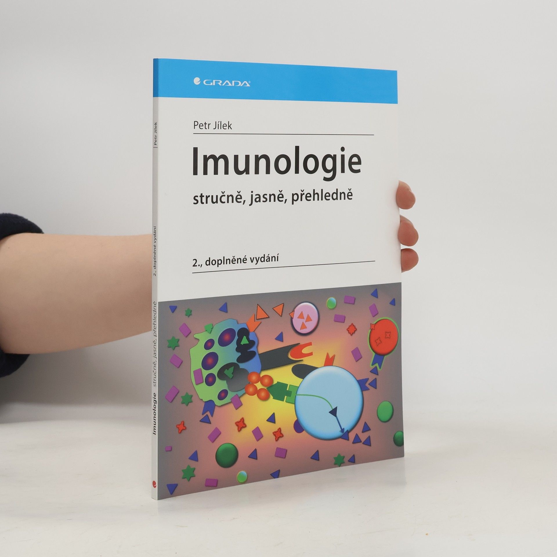 Petr Jílek Imunologie stručně, jasně, přehledně