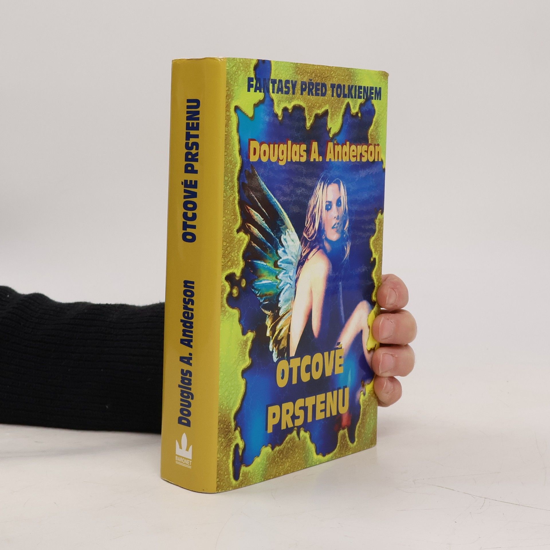 Douglas A. Anderson Otcové Prstenu. Kořeny moderní fantasy před Tolkienem