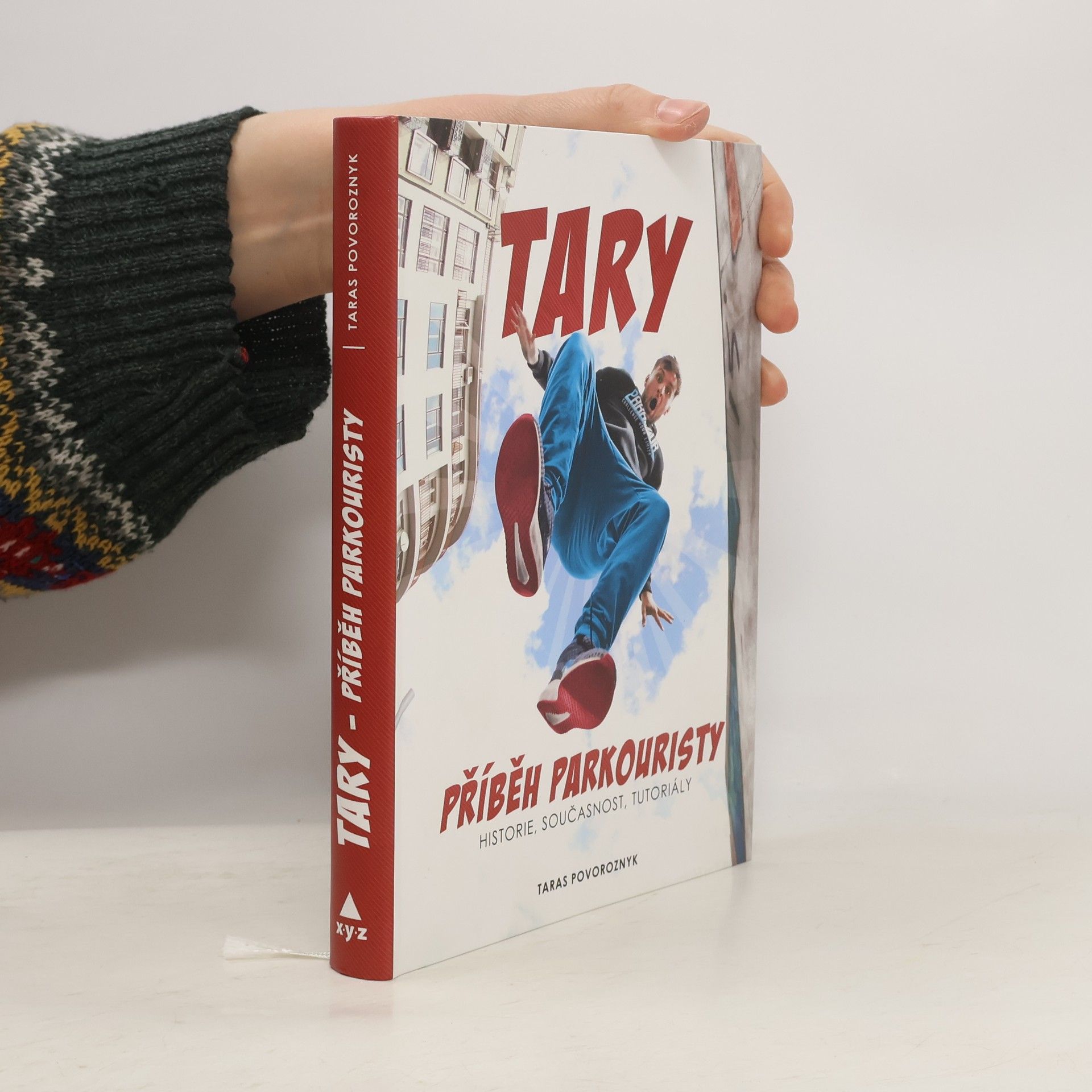 Taras Povoroznyk Tary. Příběh parkouristy. Historie, současnost, tutoriály