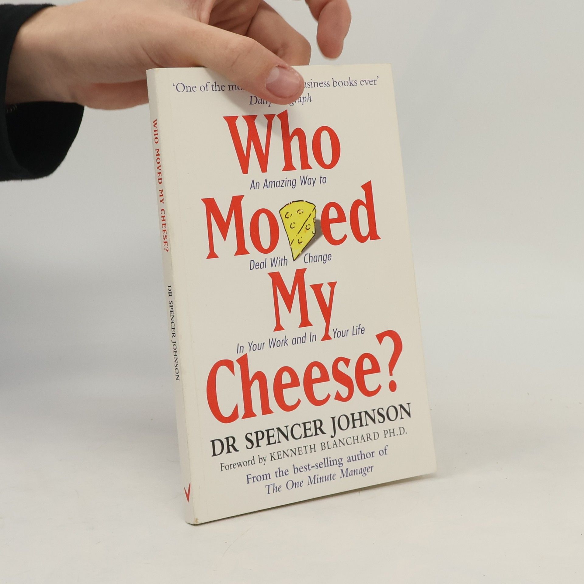 Who Moved My Cheese?