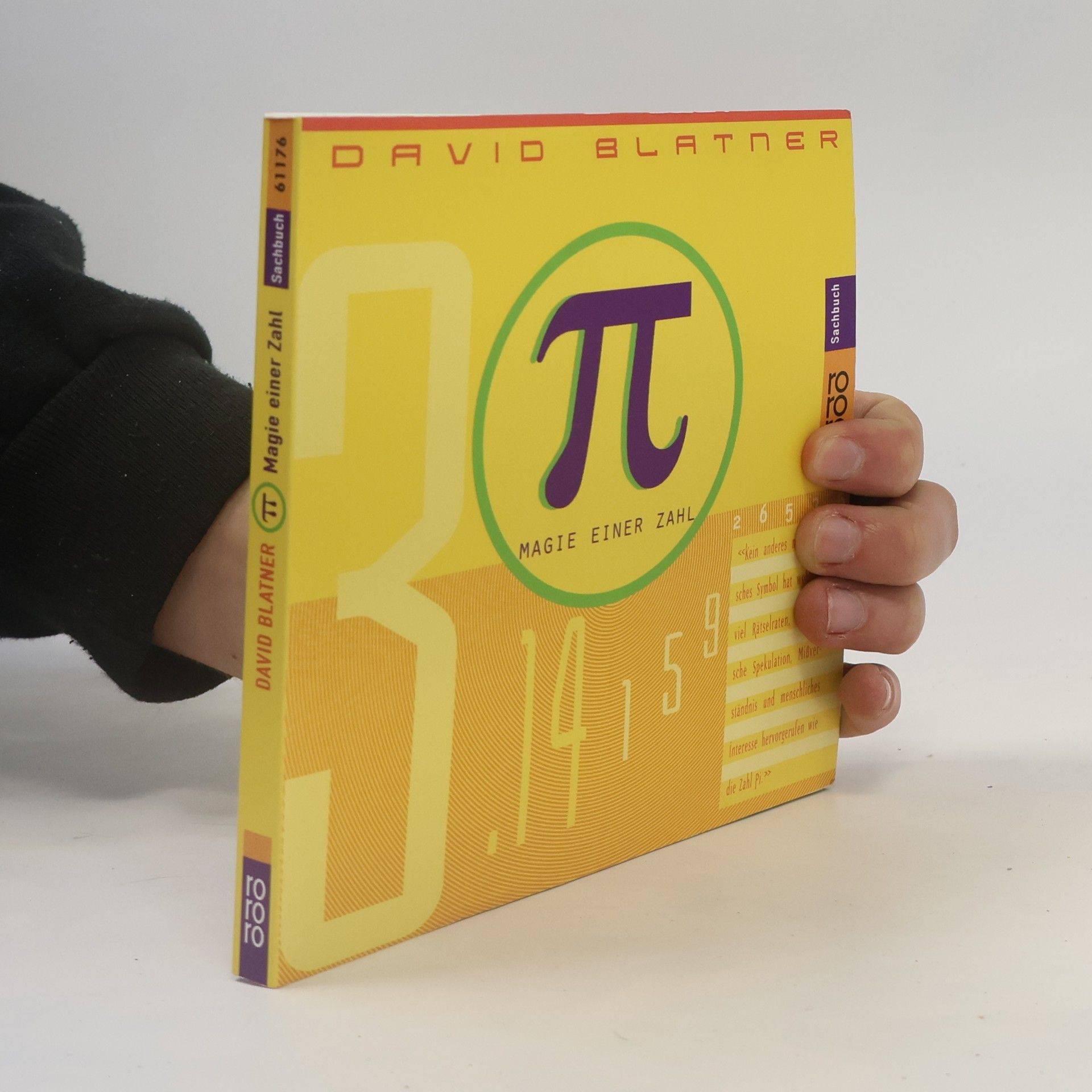 David Blatner π [Pi], Magie einer Zahl