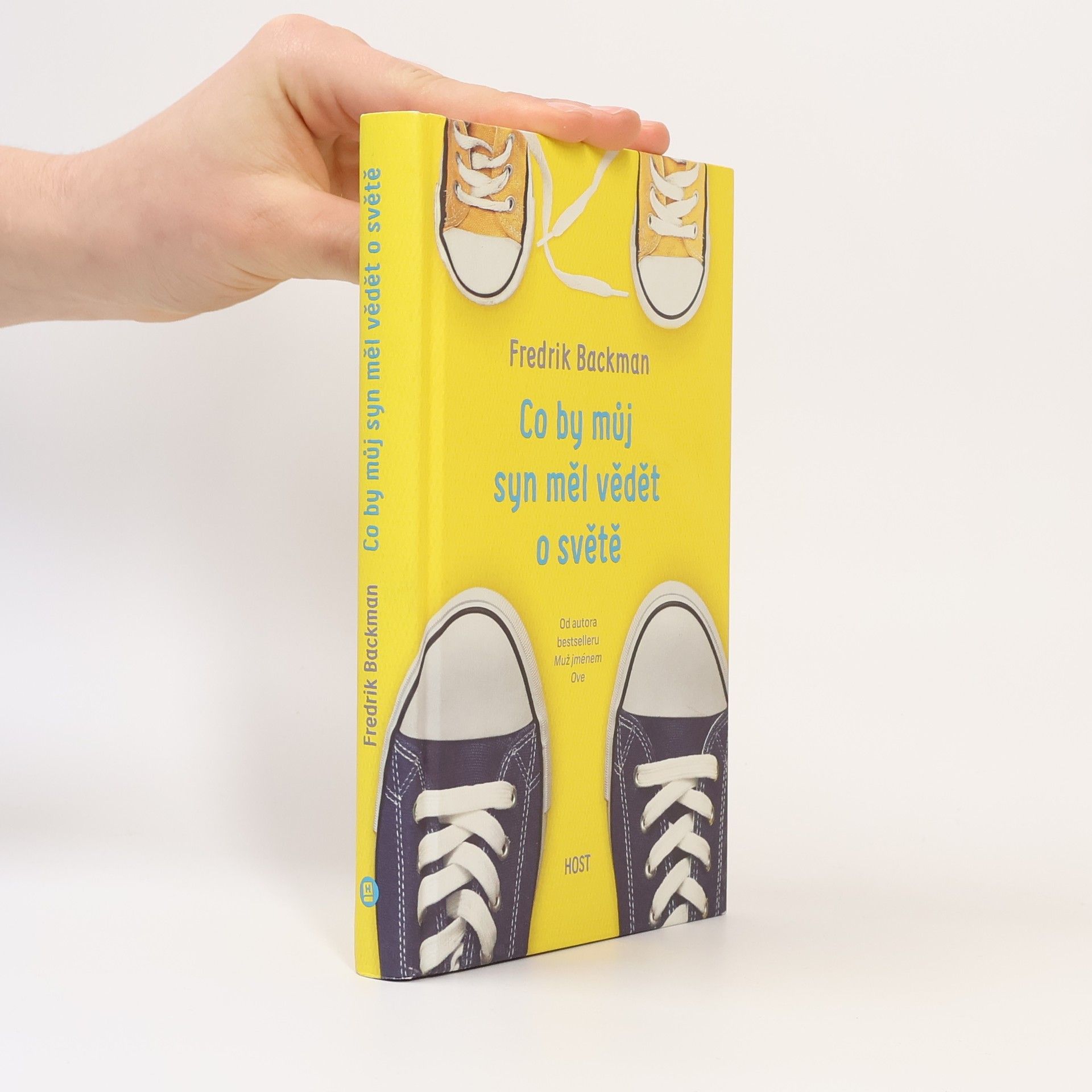 Fredrik Backman Co by můj syn měl vědět o světě