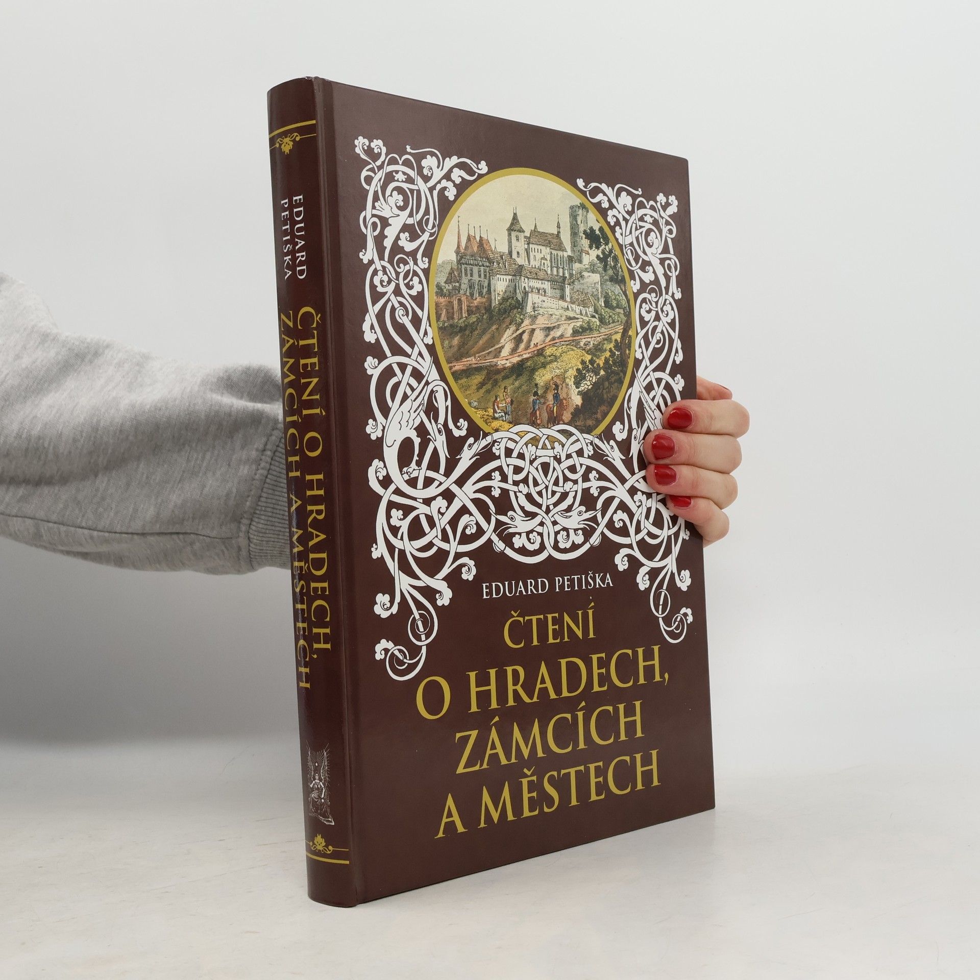Eduard Petiška Čtení o hradech, zámcích a městech