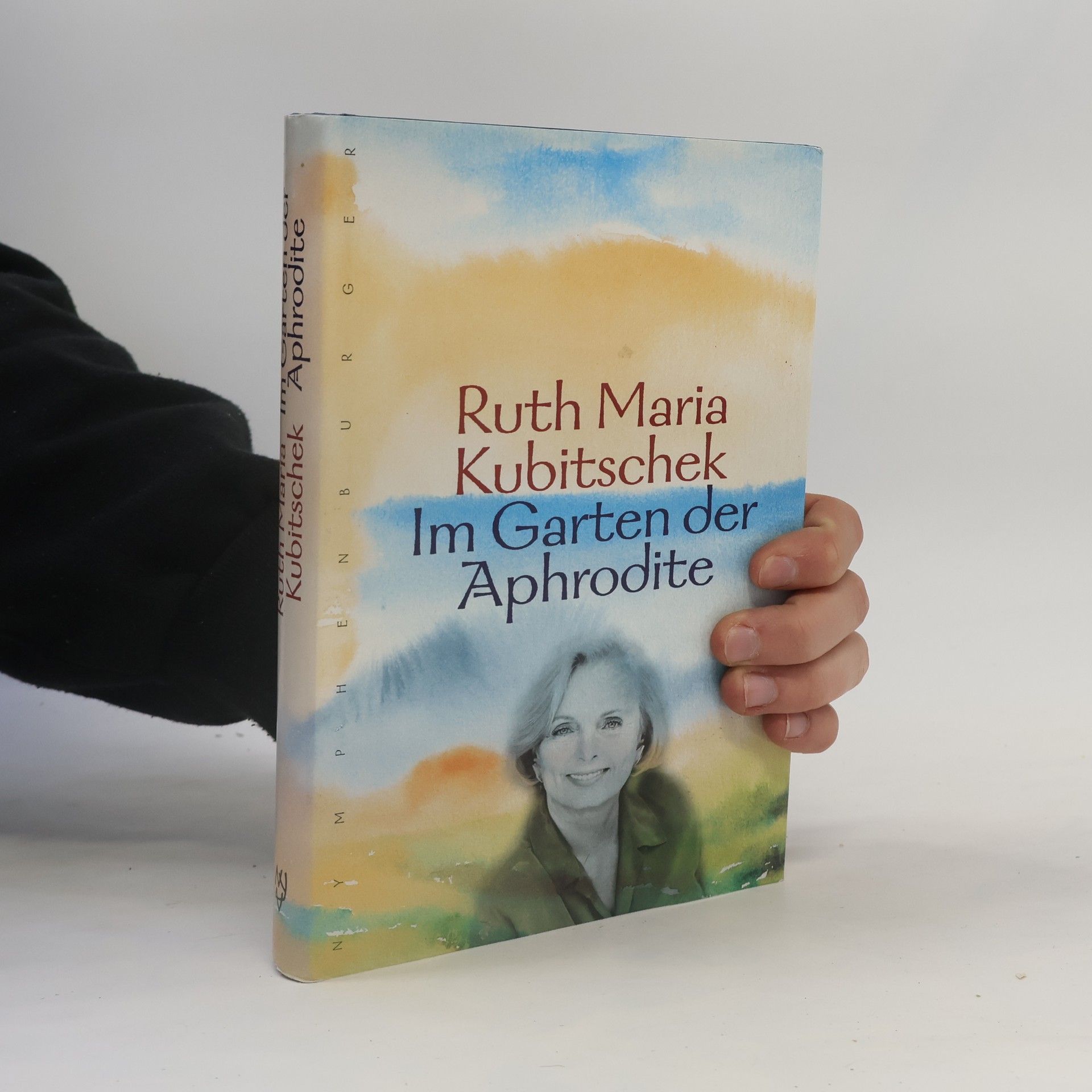 Ruth Maria Kubitschek Im Garten der Aphrodite