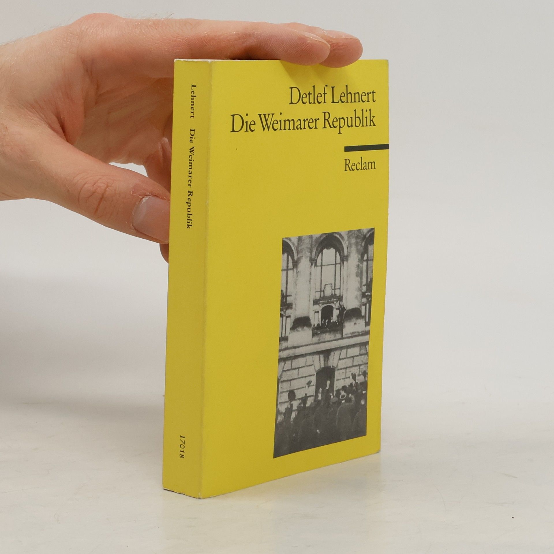 Detlef Lehnert Die Weimarer Republik