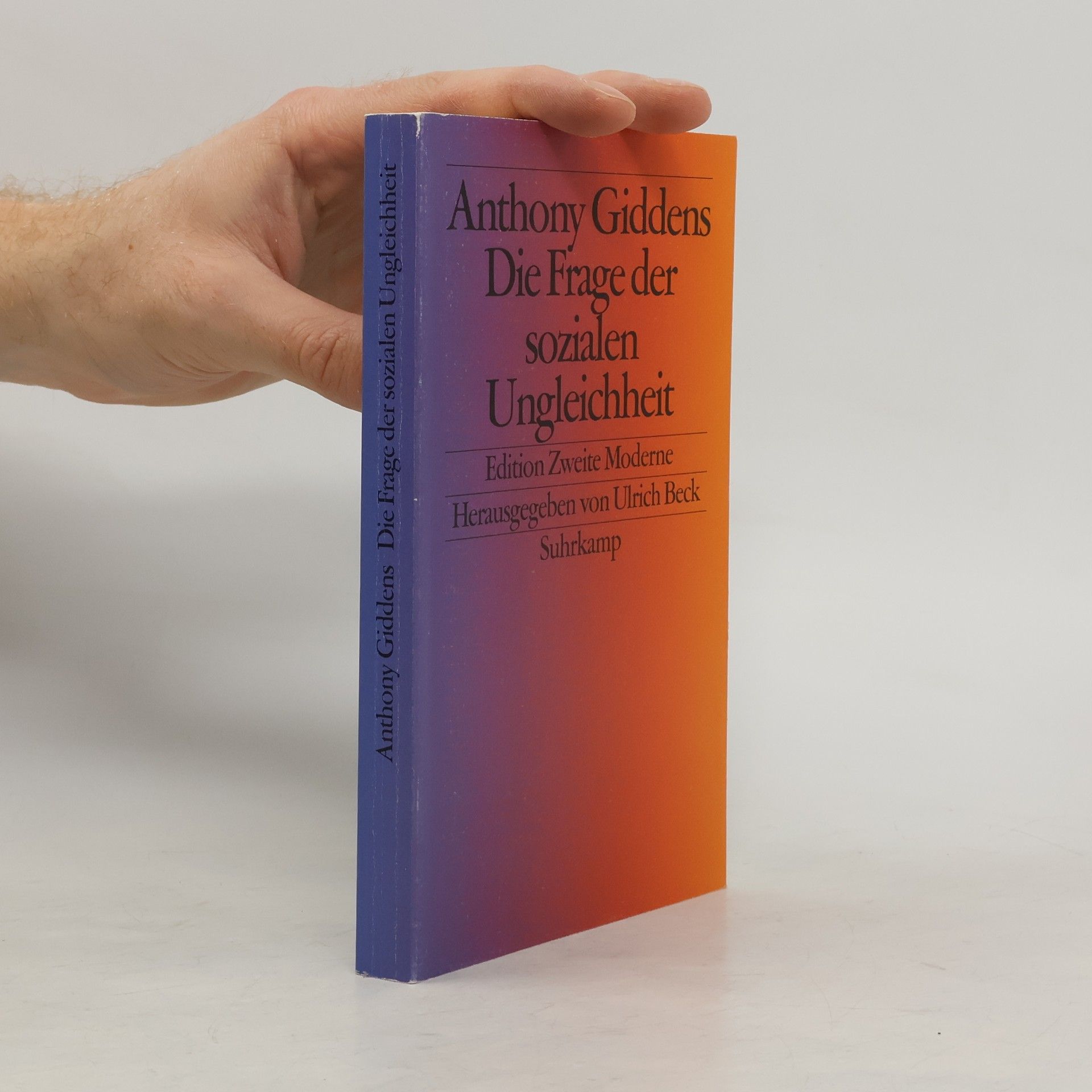 Anthony Giddens, Baron Giddens Die Frage der sozialen Ungleichheit