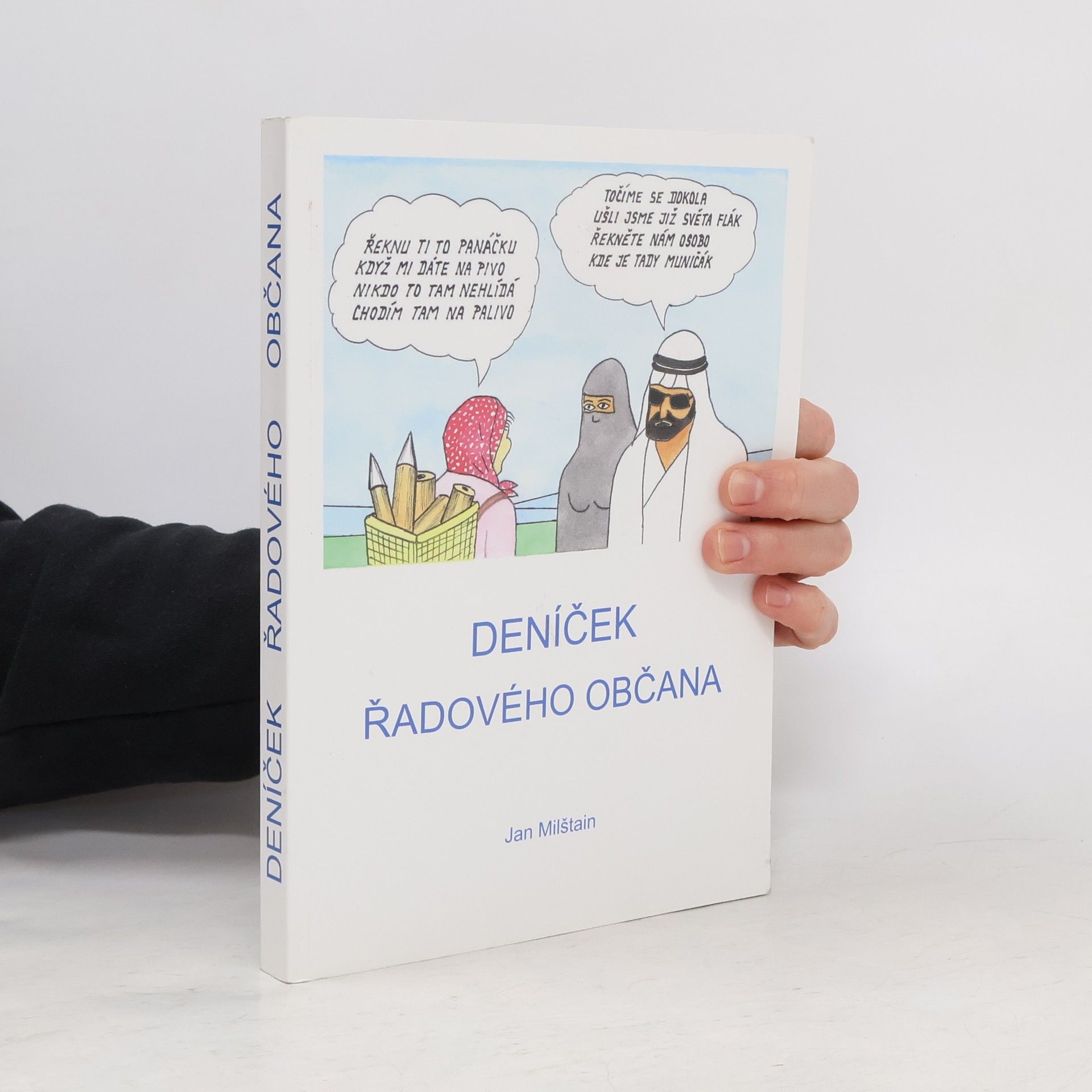 Jan Milštain Deníček řadového občana