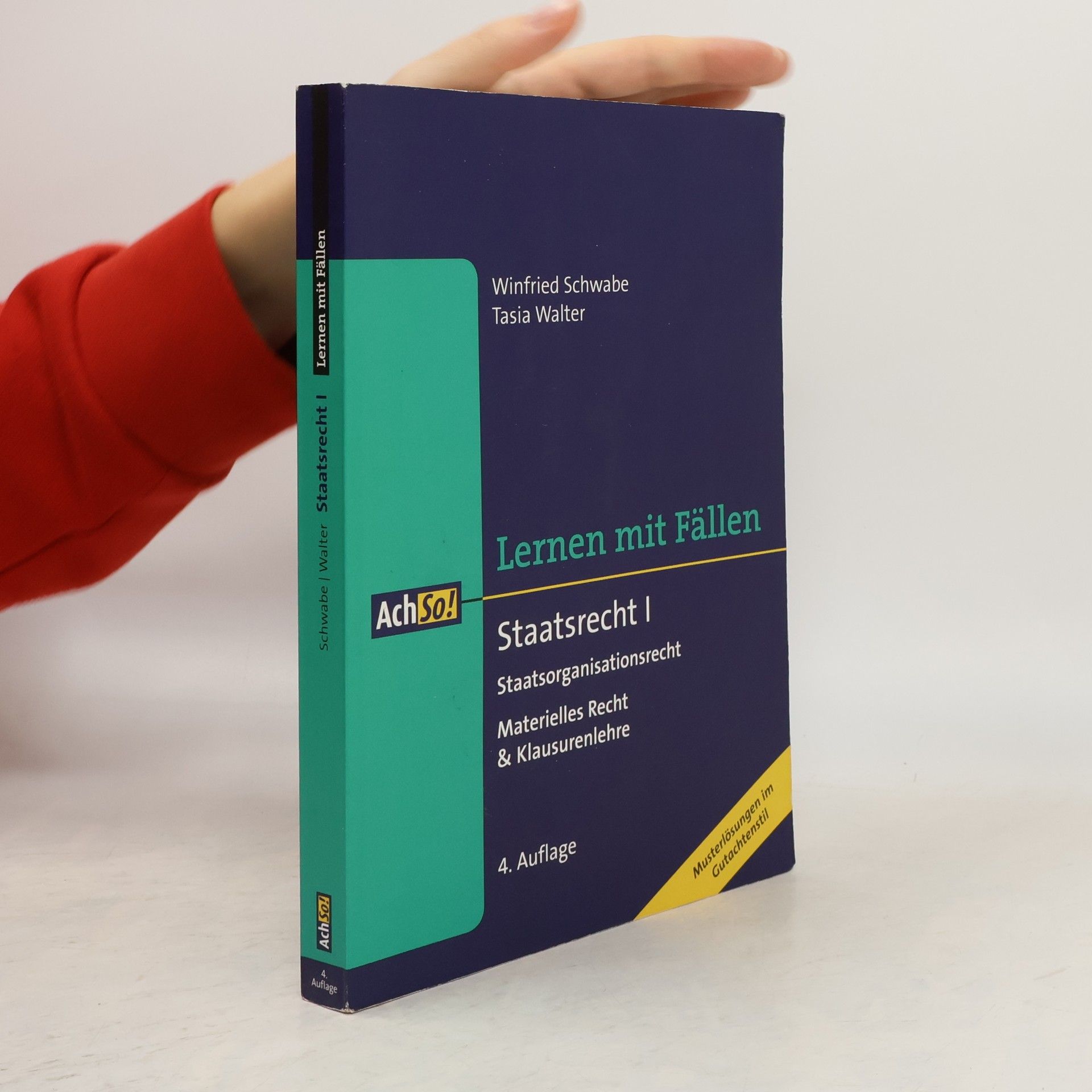 Winfried Schwabe Staatsrecht I, Staatsorganisationsrecht