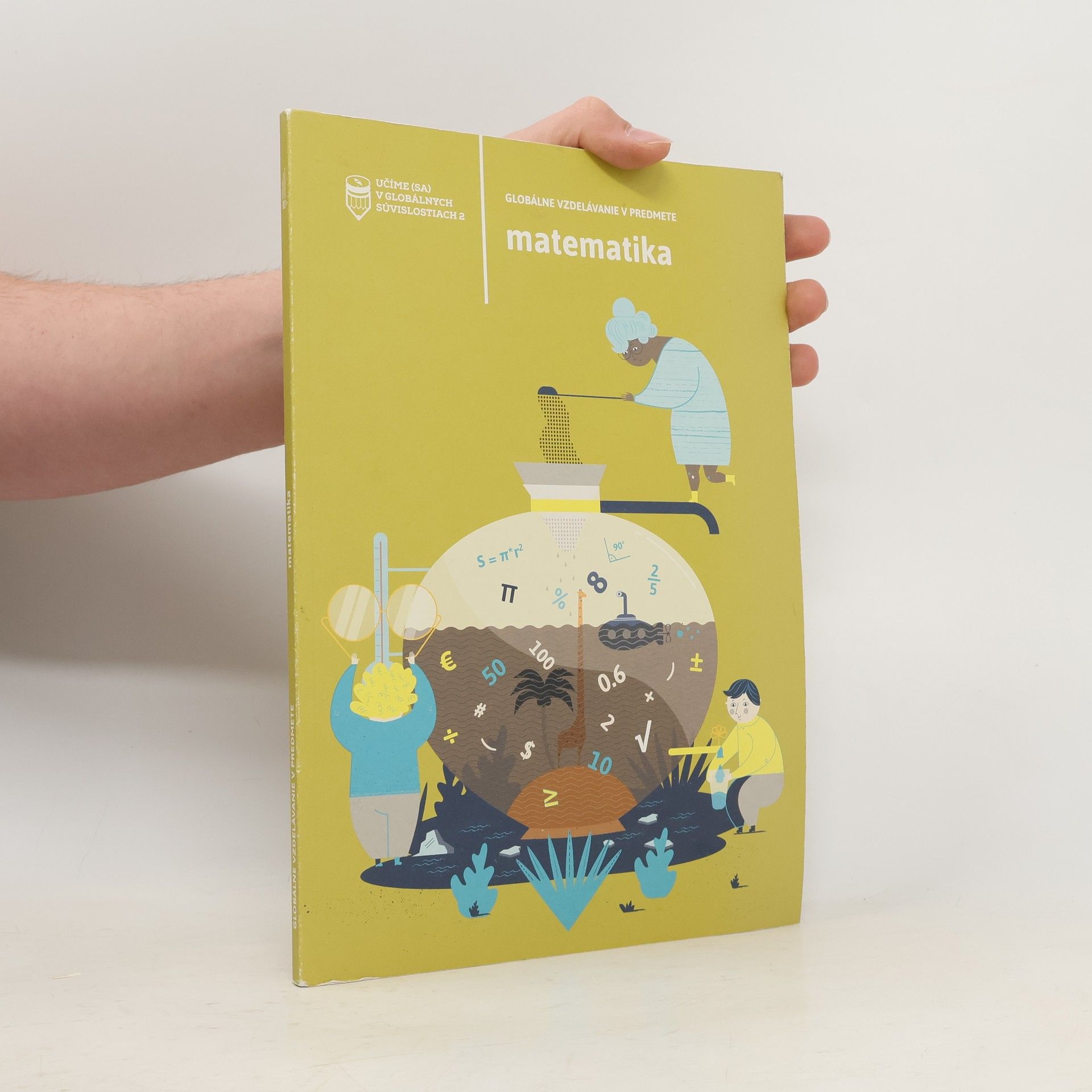 Collectif d'auteurs Globálne vzdelávanie v predmete matematika