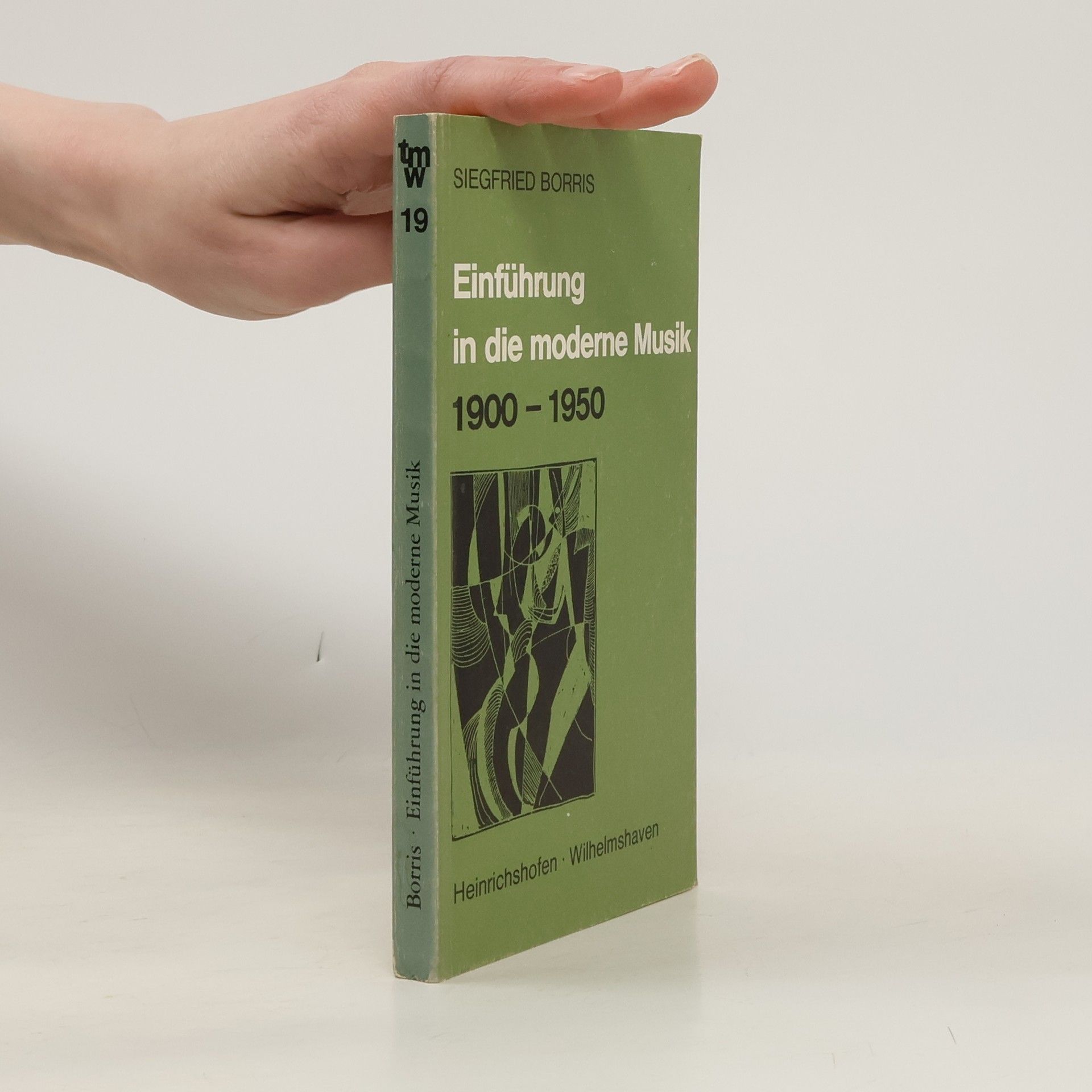 Siegfried Borris Einführung in die moderne Musik