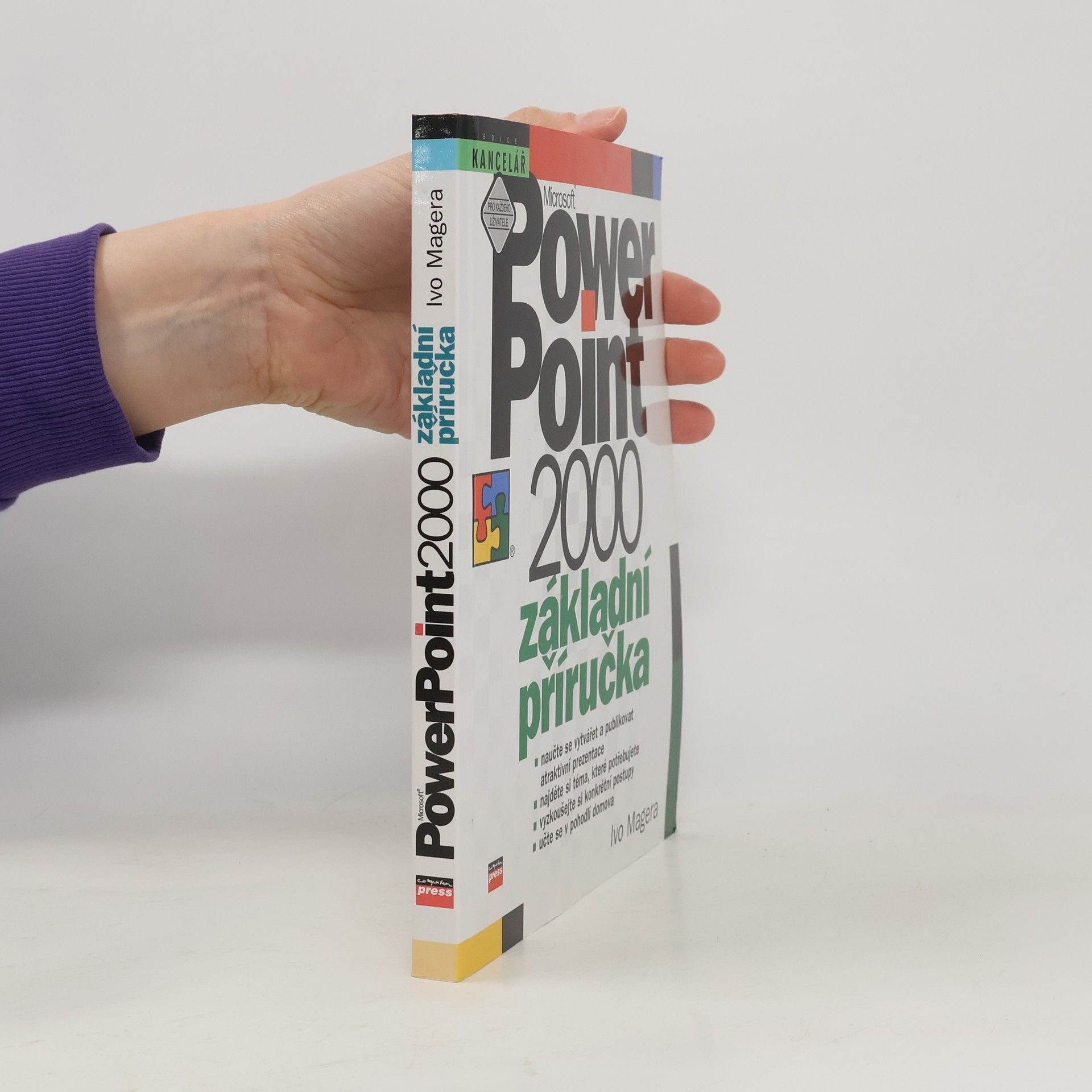 Ivo Magera Microsoft PowerPoint 2000 CZ : základní příručka