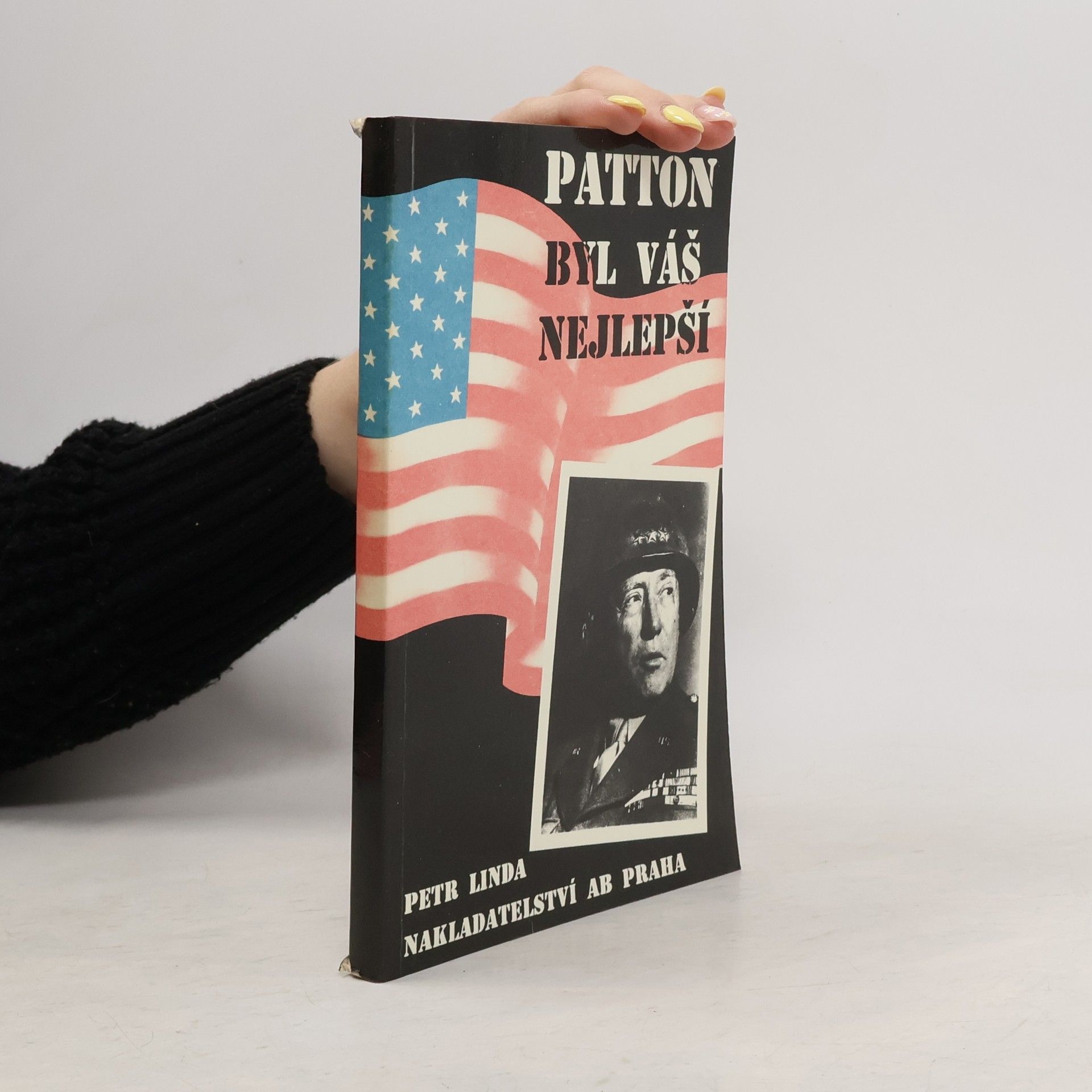 Petr Linda Patton byl váš nejlepší