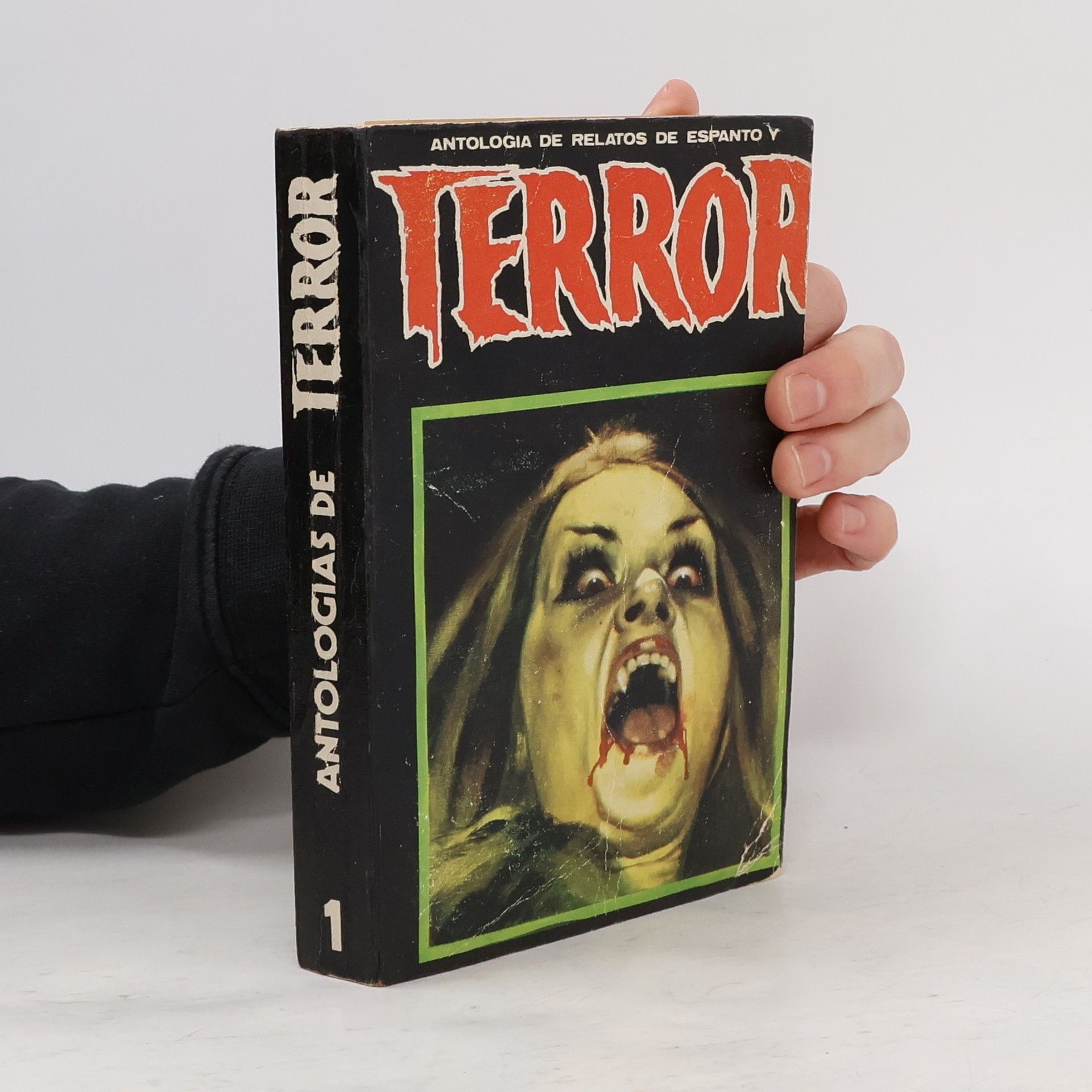 Autores varios Terror 1. Antologia de relatos de espanto