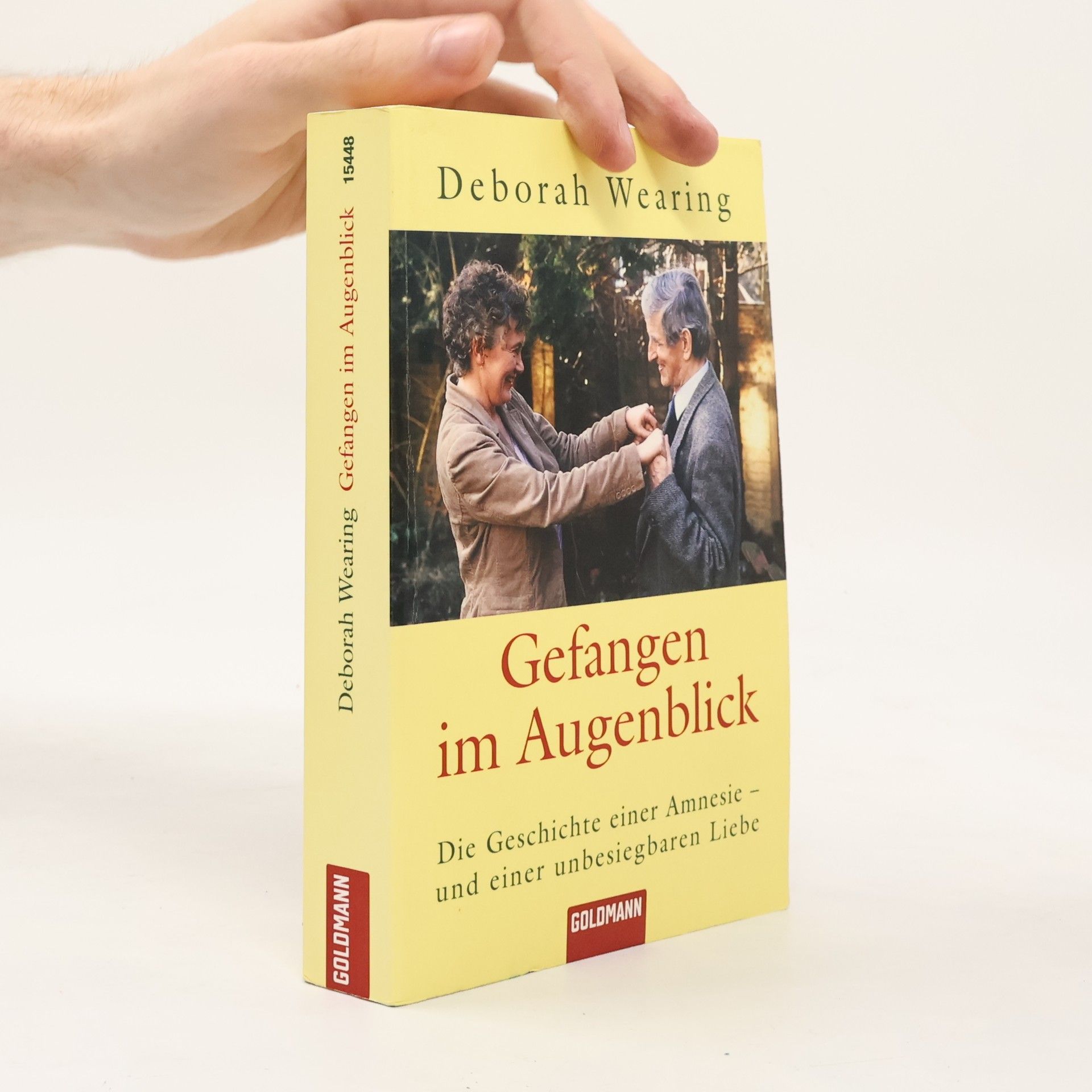 Deborah Wearing Gefangen im Augenblick