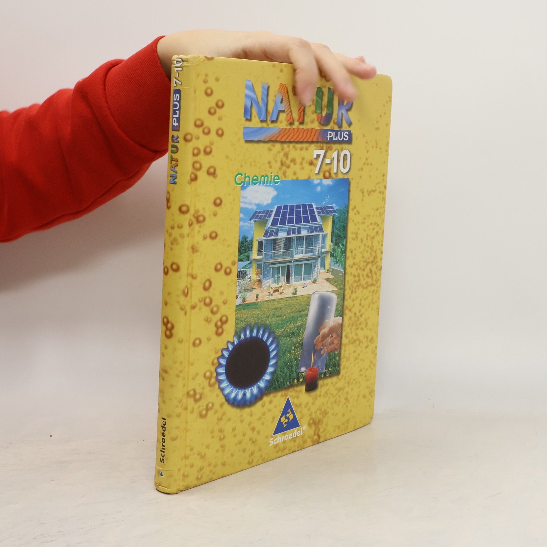 Dieter Frühauf Natur plus 7/10 Chemie. Schülerband. Gesamtschule.