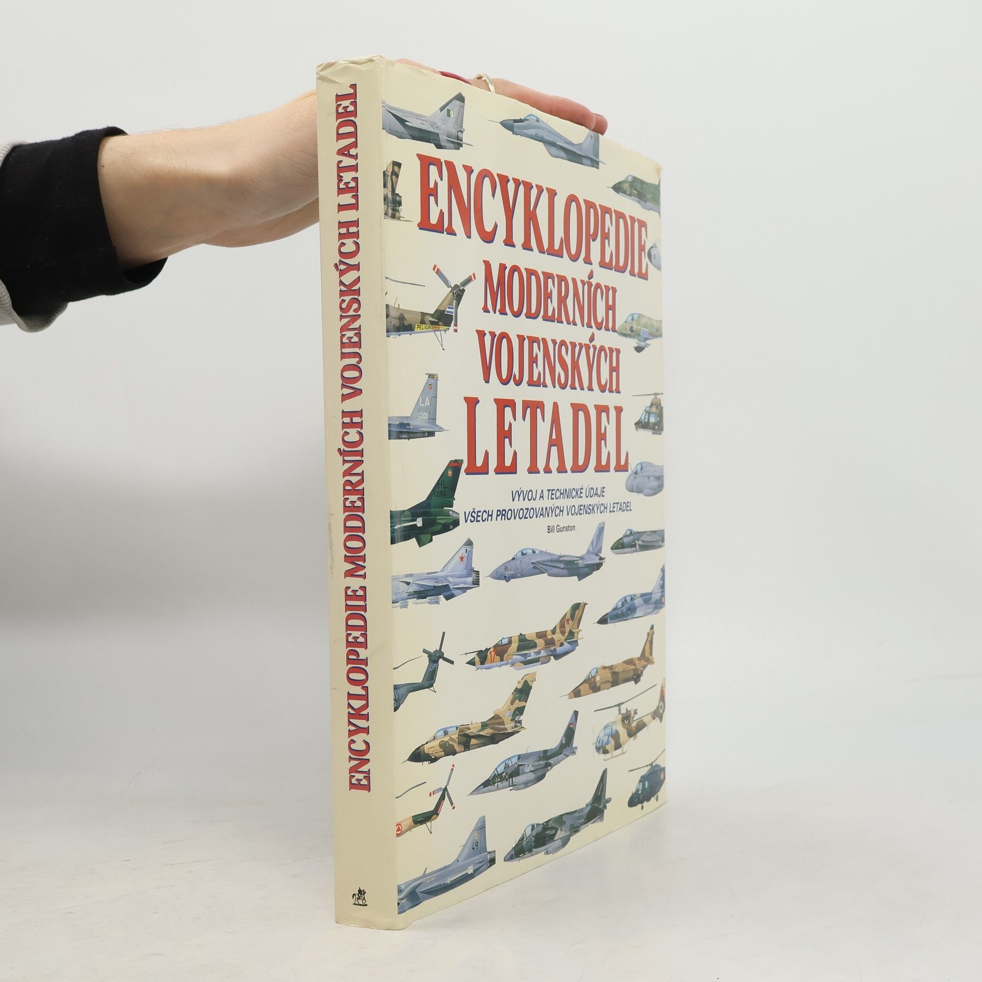 Bill Gunston Encyklopedie moderních vojenských letadel