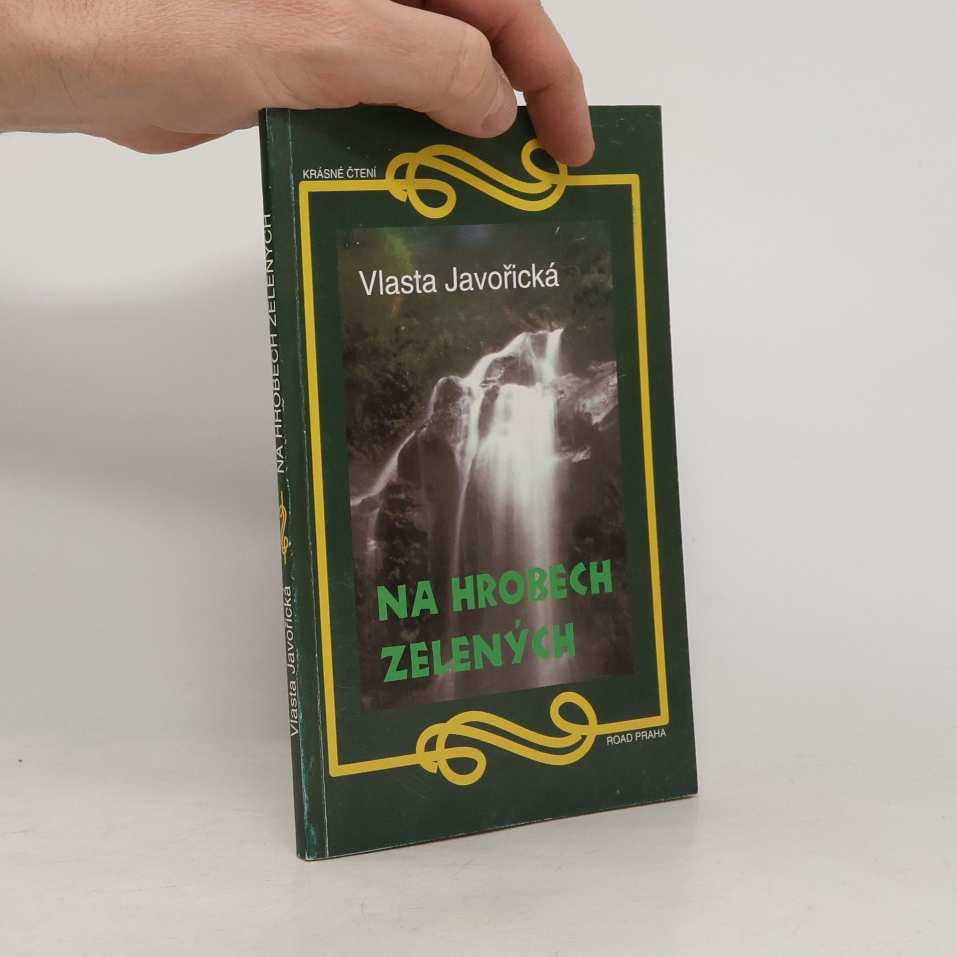Vlasta Javořická Na hrobech zelených