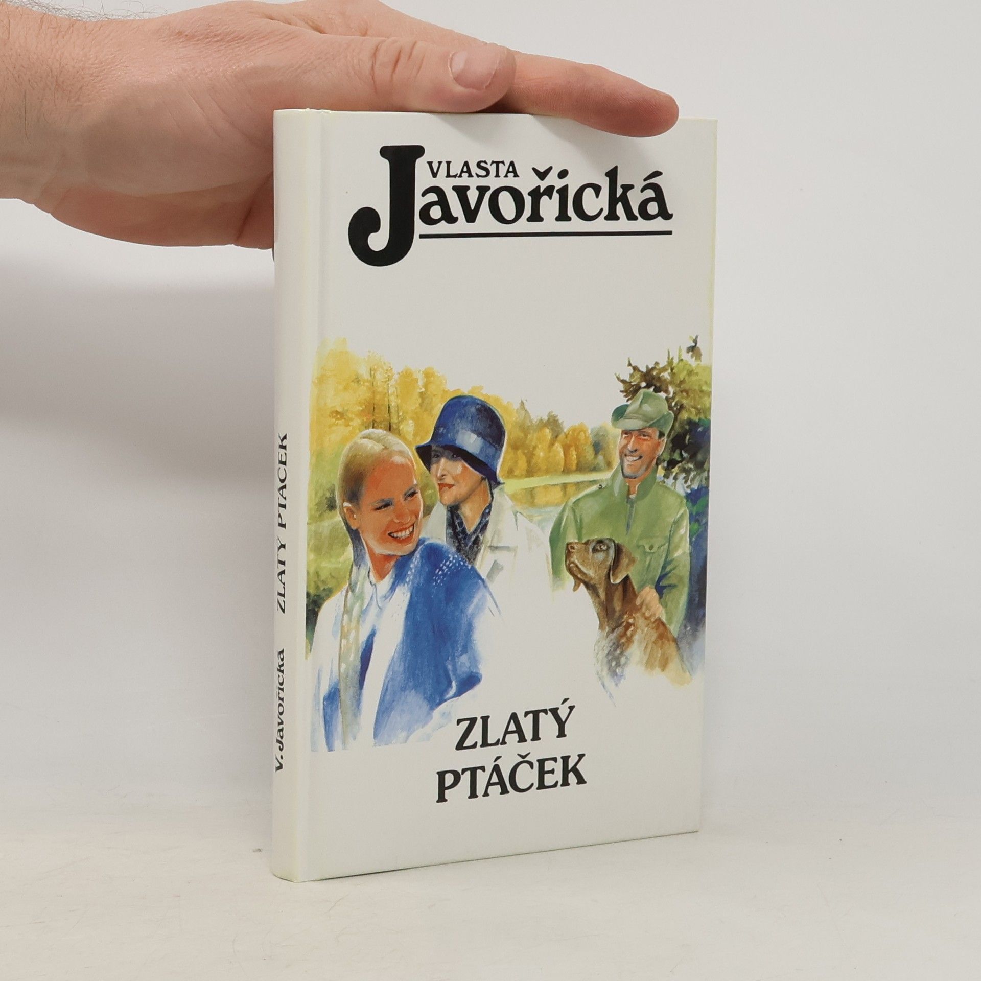 Vlasta Javořická Zlatý ptáček