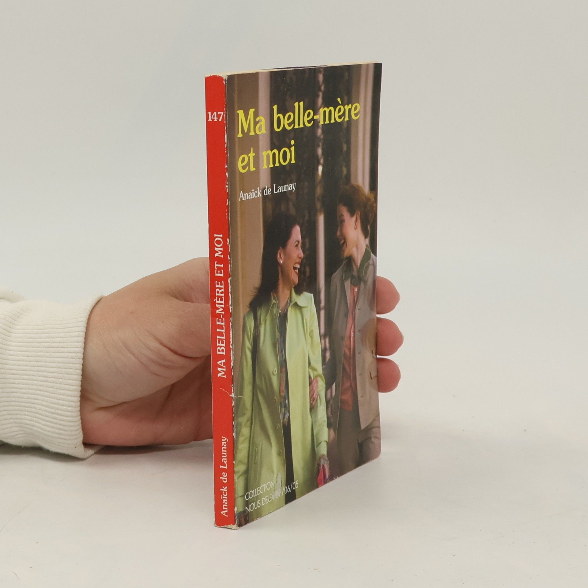 Anaïck de Launay Ma belle-mère et moi