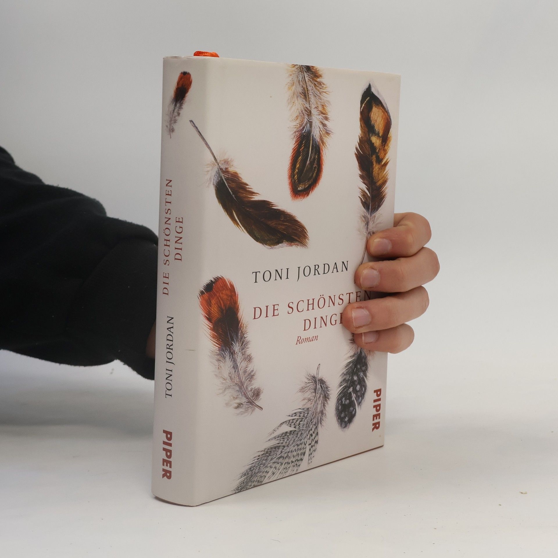 Toni Jordan Die schönsten Dinge