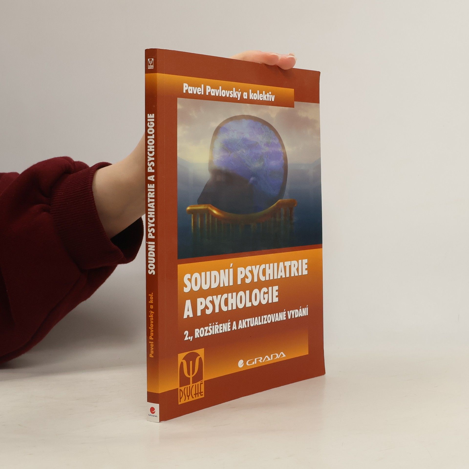 Pavel Pavlovský Soudní psychiatrie a psychologie