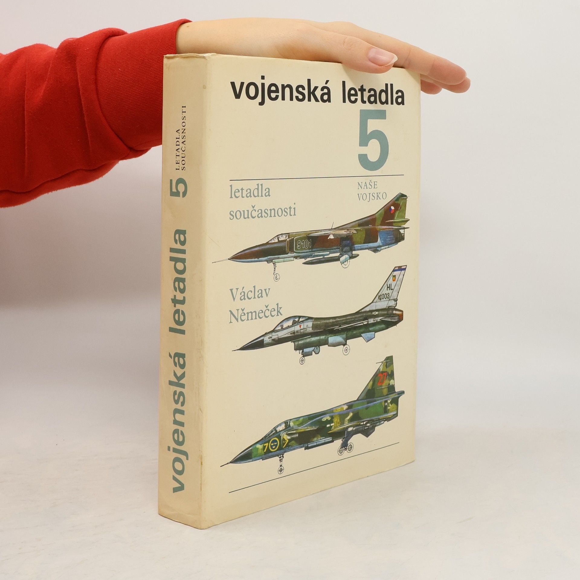 Václav Němeček Vojenská letadla 5. Letadla současnosti