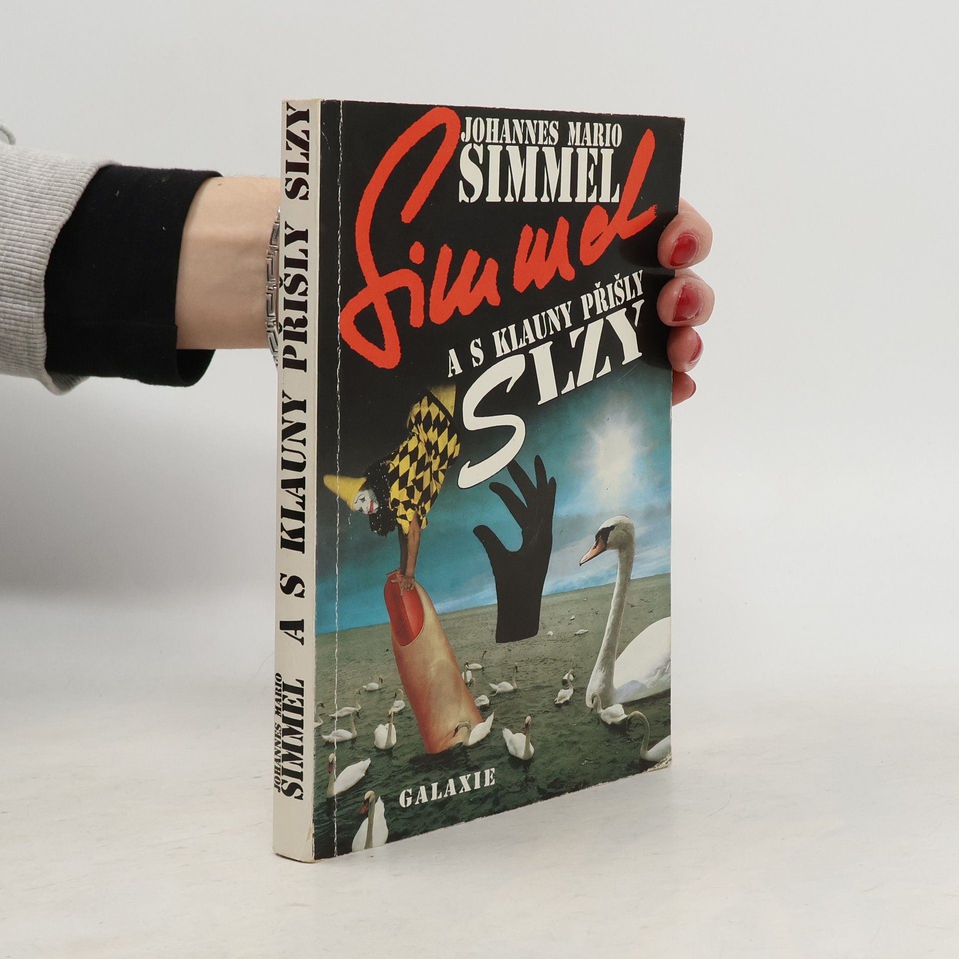 Johannes Mario Simmel A s klauny přišly slzy