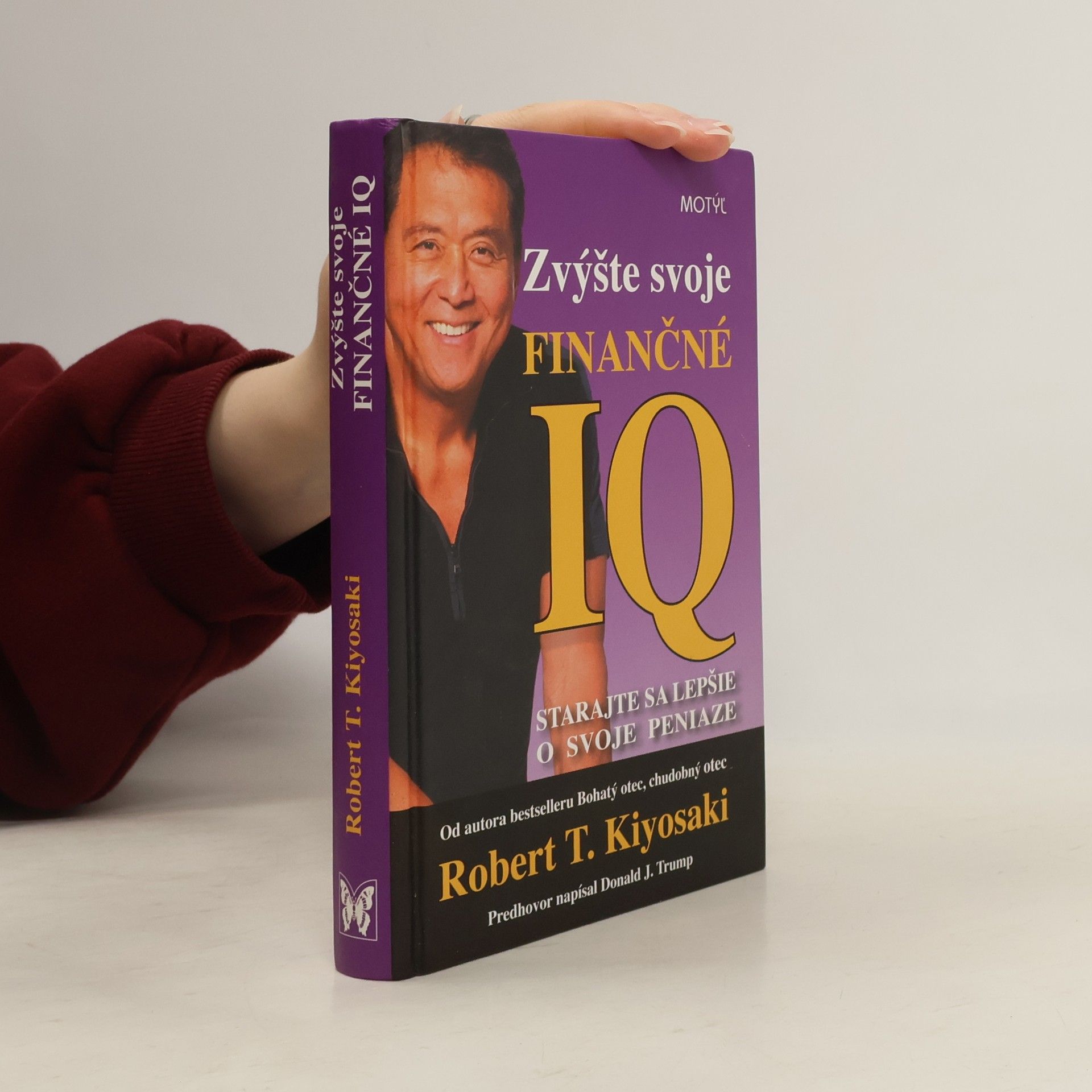 Robert Kiyosaki Zvýšte svoje finančné IQ